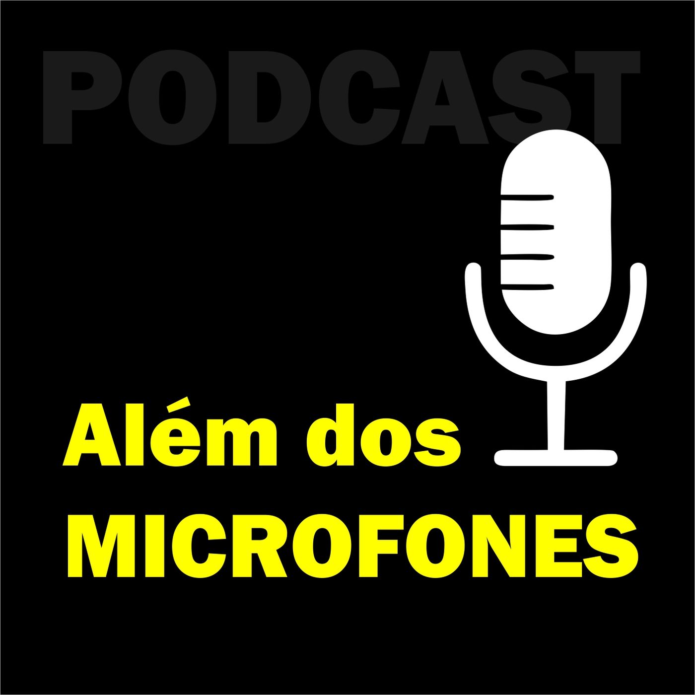 Além dos Microfones