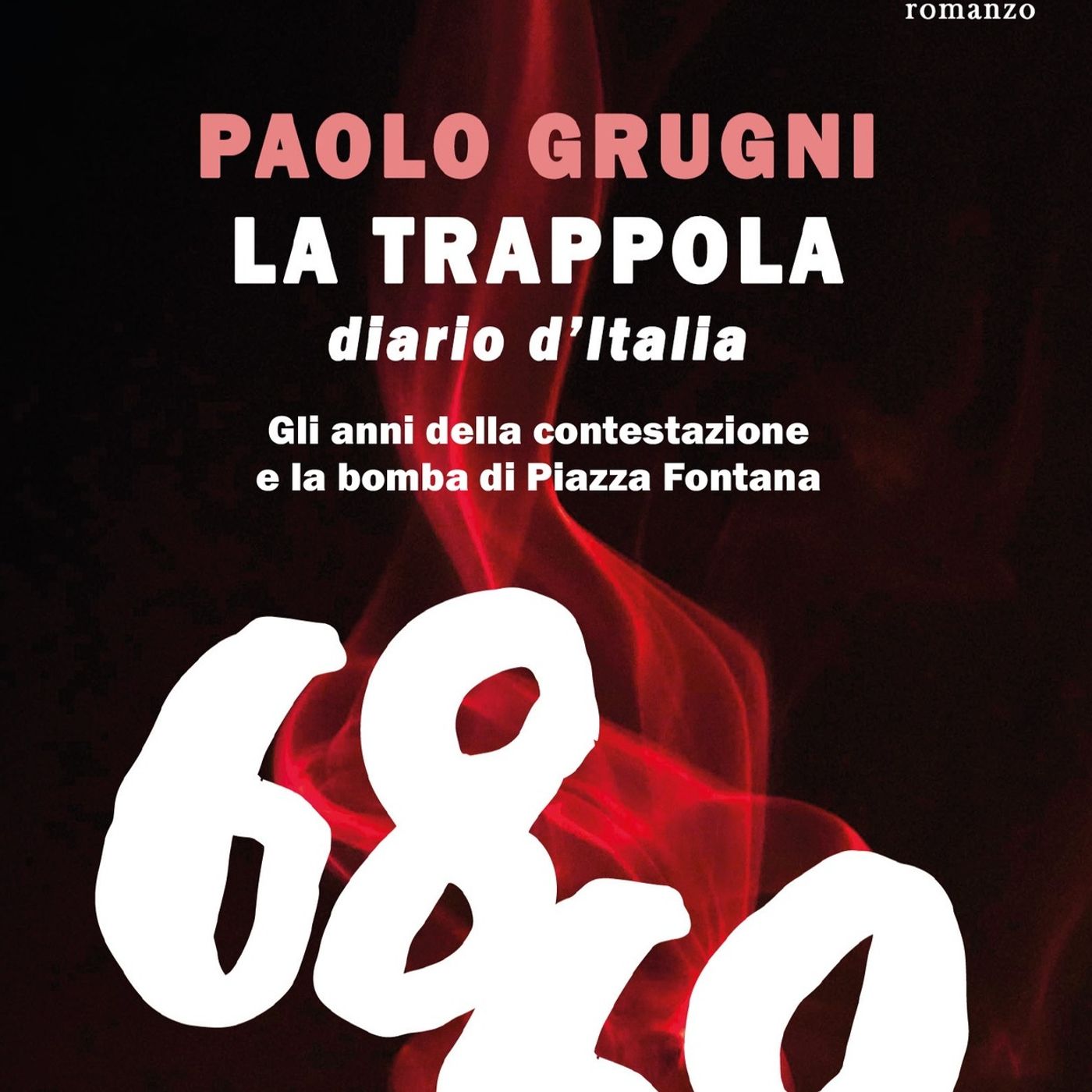 Paolo Grugni presenta a Un libro alla radio su Rvl "La trappola. Diario d'Italia" episode artwork