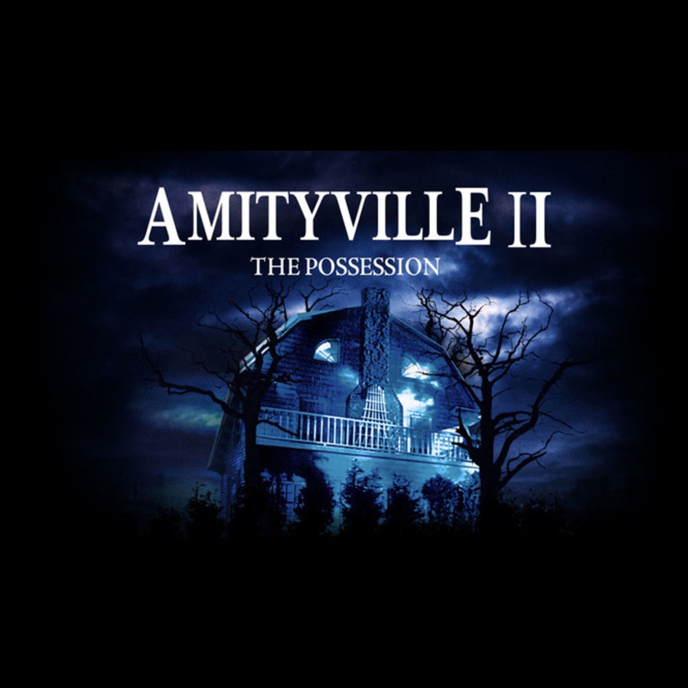 S3 Ep269: Amityville 2: The Possession episode artwork