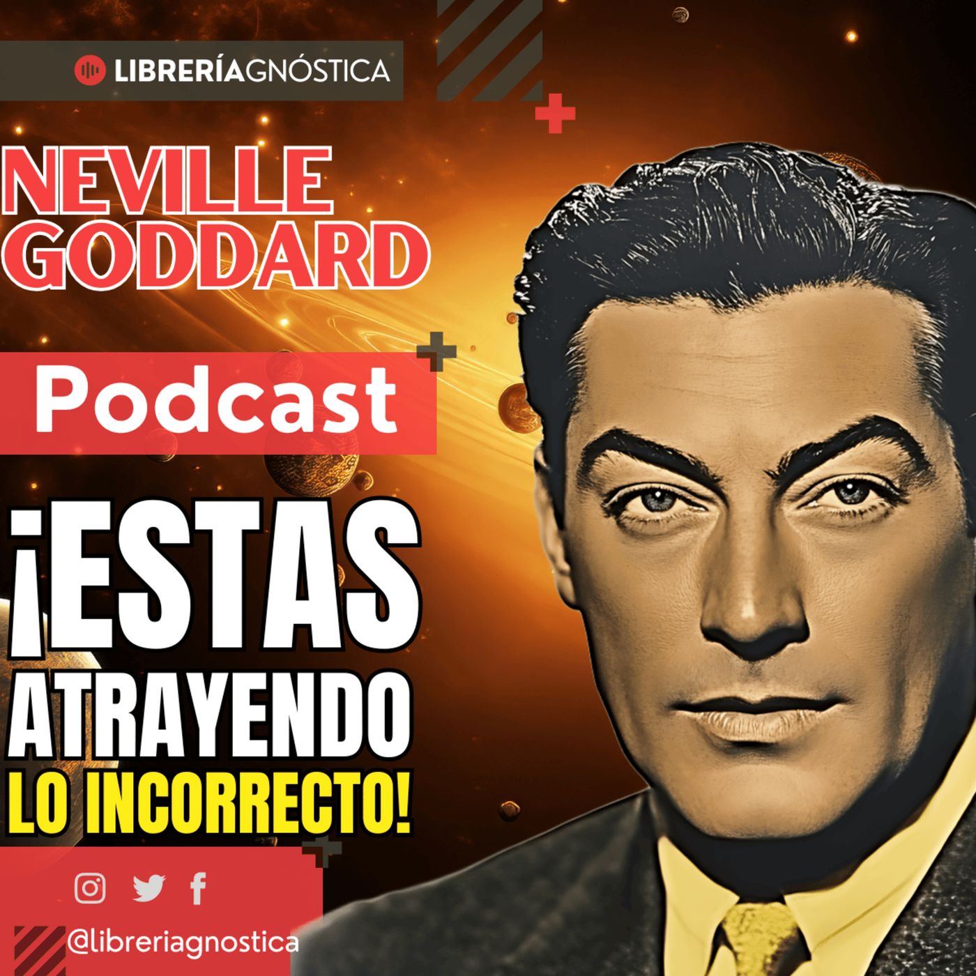 Neville Goddard 🌟 ¡El Secreto Oculto de la Manifestación que Nadie te Contó! 🔥 ¡Cambia Ya! episode artwork