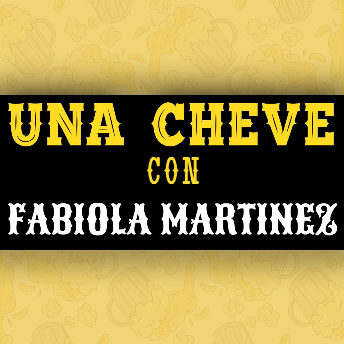 Una Cheve Con