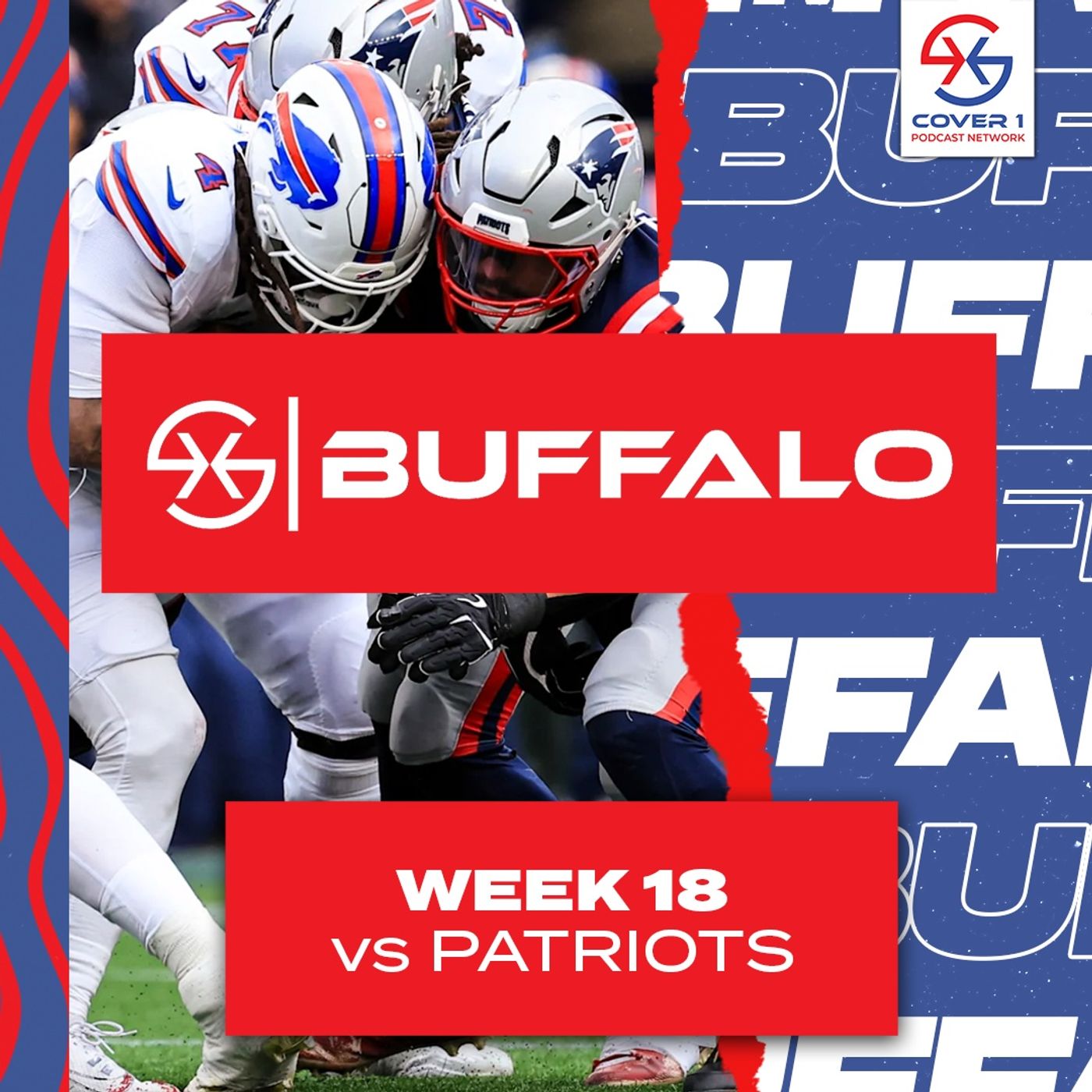 Wild Card Preview + Bills vs. Patriots Week 18 Postgame Recap | Cover 1 Buffalo Podcast | C1 BUF