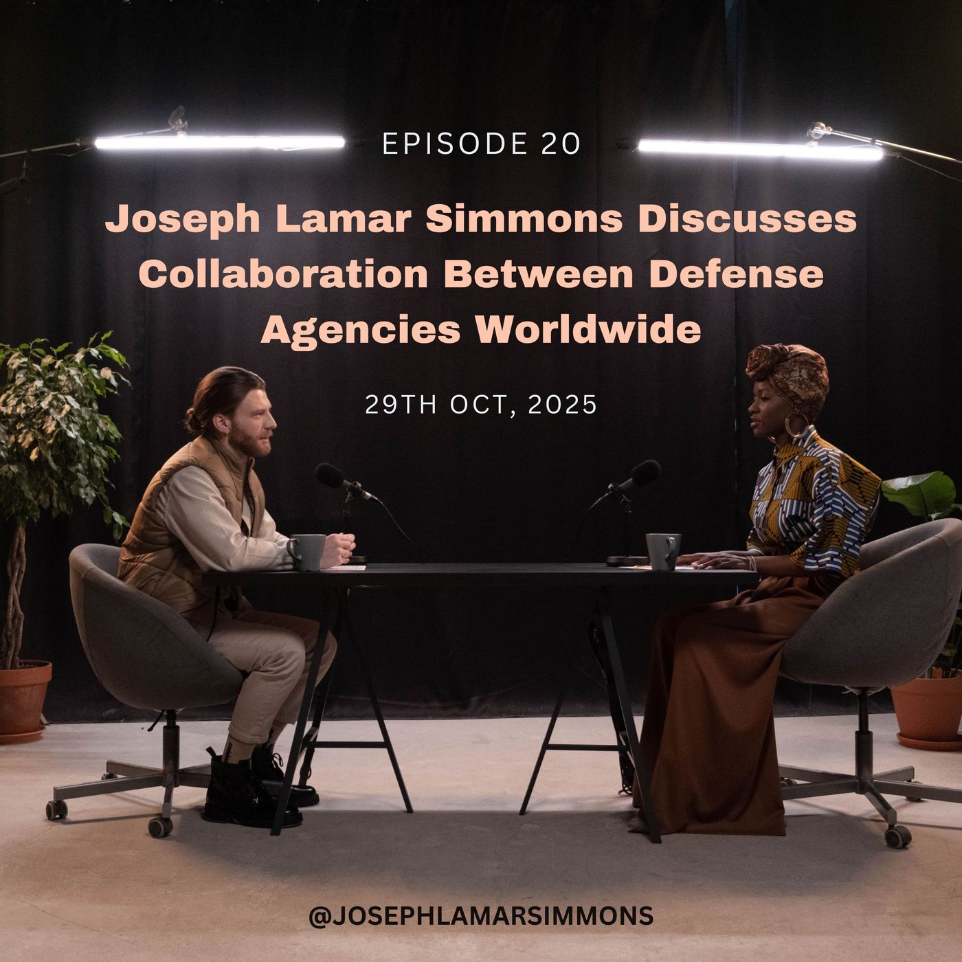 Joseph Lamar Simmons Discusses Collaboration Between Defense Agencies Worldwide episode artwork