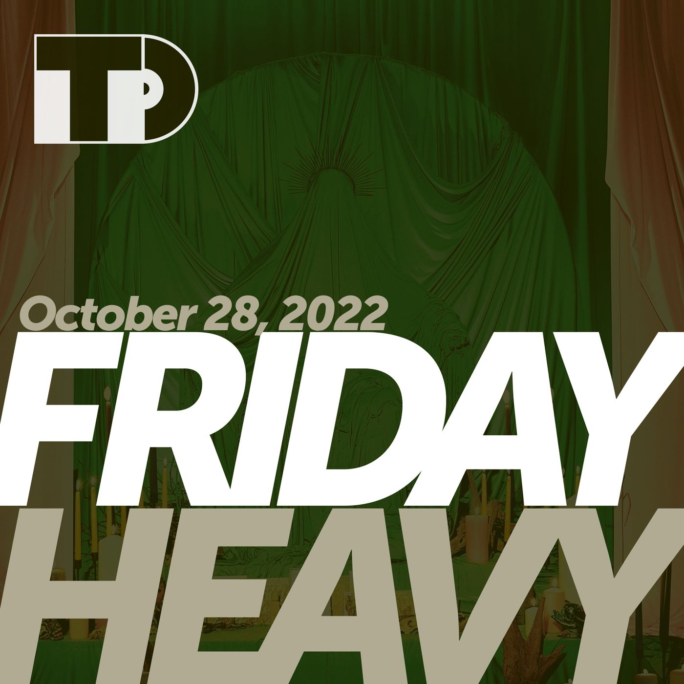Friday Heavy
