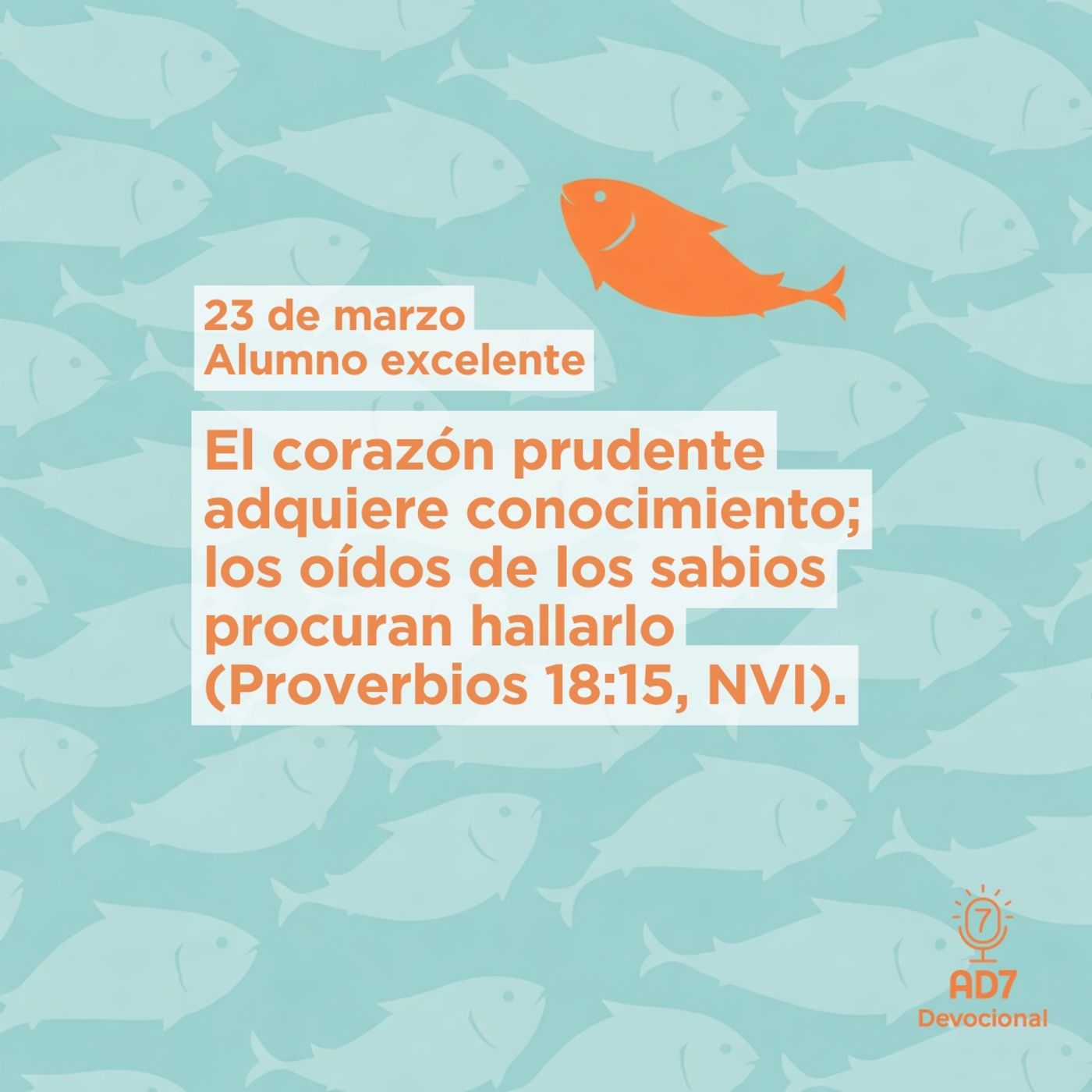 Alumno excelente ~ Devocional de Jóvenes ~ 23 de marzo 2026 — AD7 Devocional - Diferente / Inverso cover