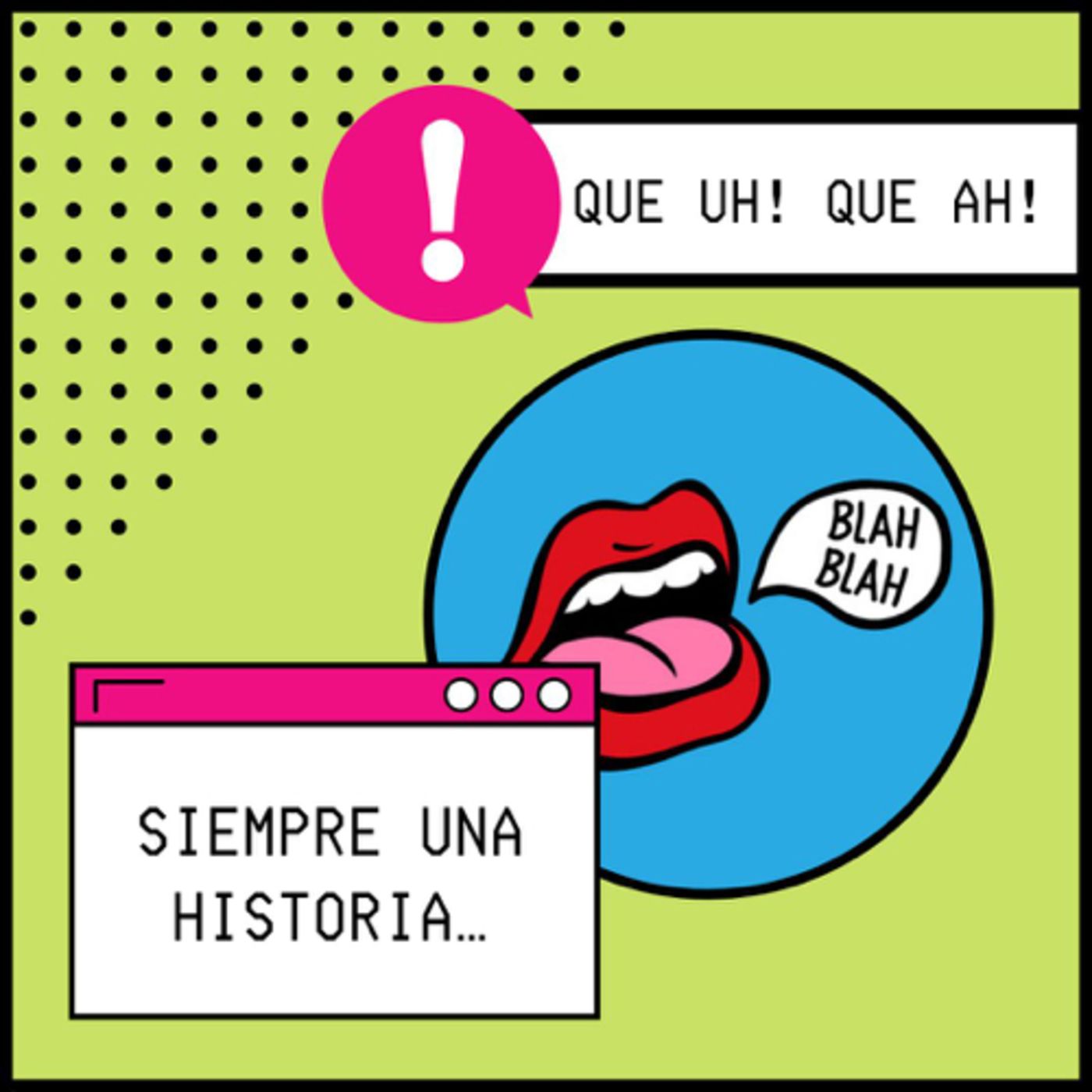 Que Uh! Que Ah!