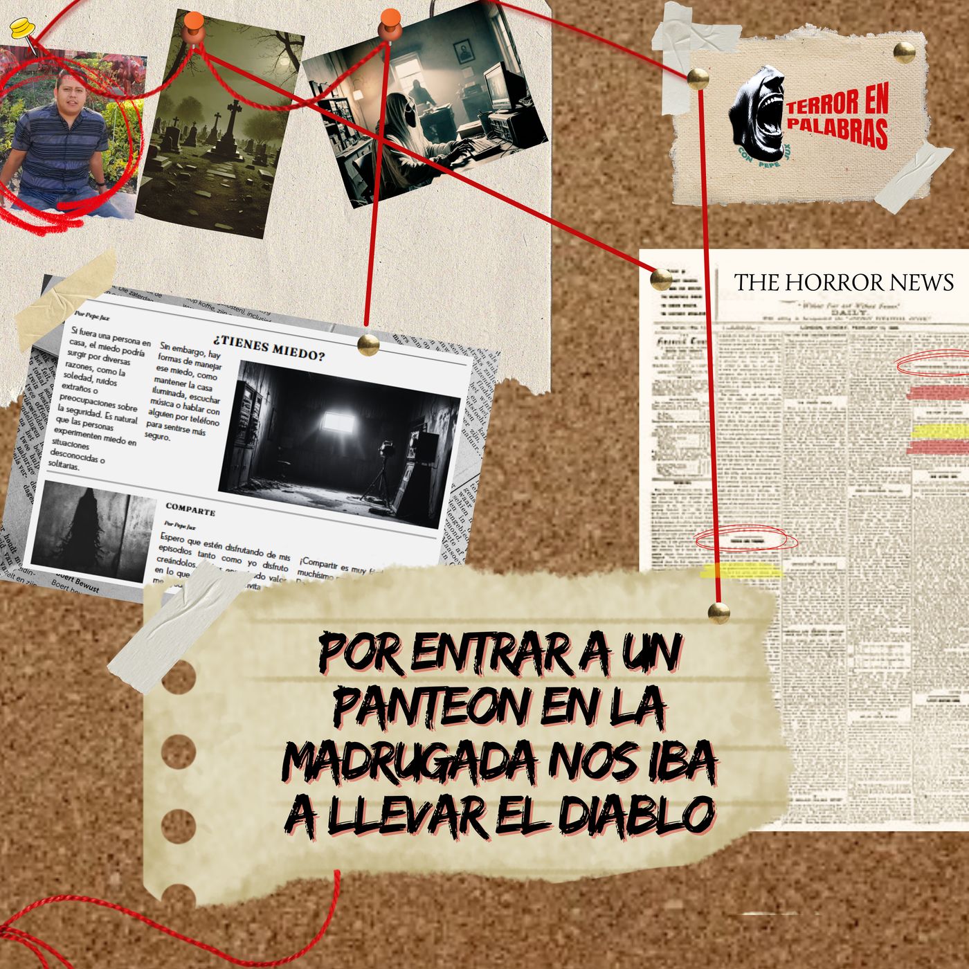 Por entrar a un panteon en la madrugada nos iba a llevar el diablo episode artwork