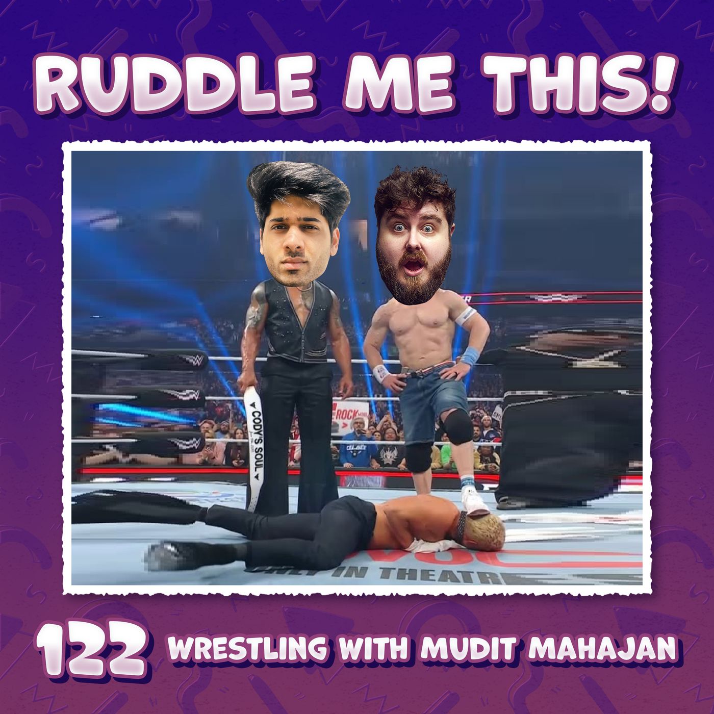 122. Talking Wrestling & More with Mudit Mahajan