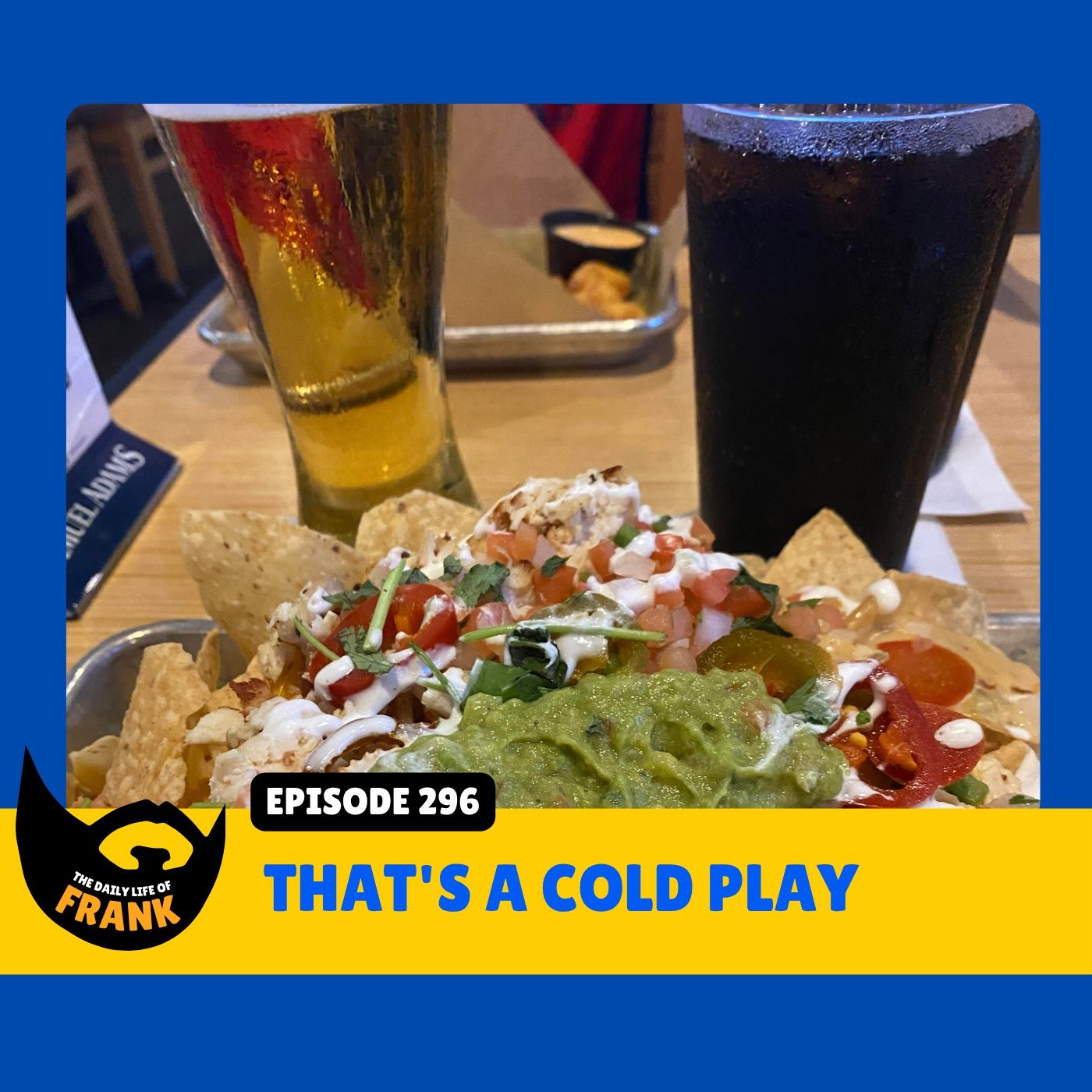 Episode 296: That's a Cold Play