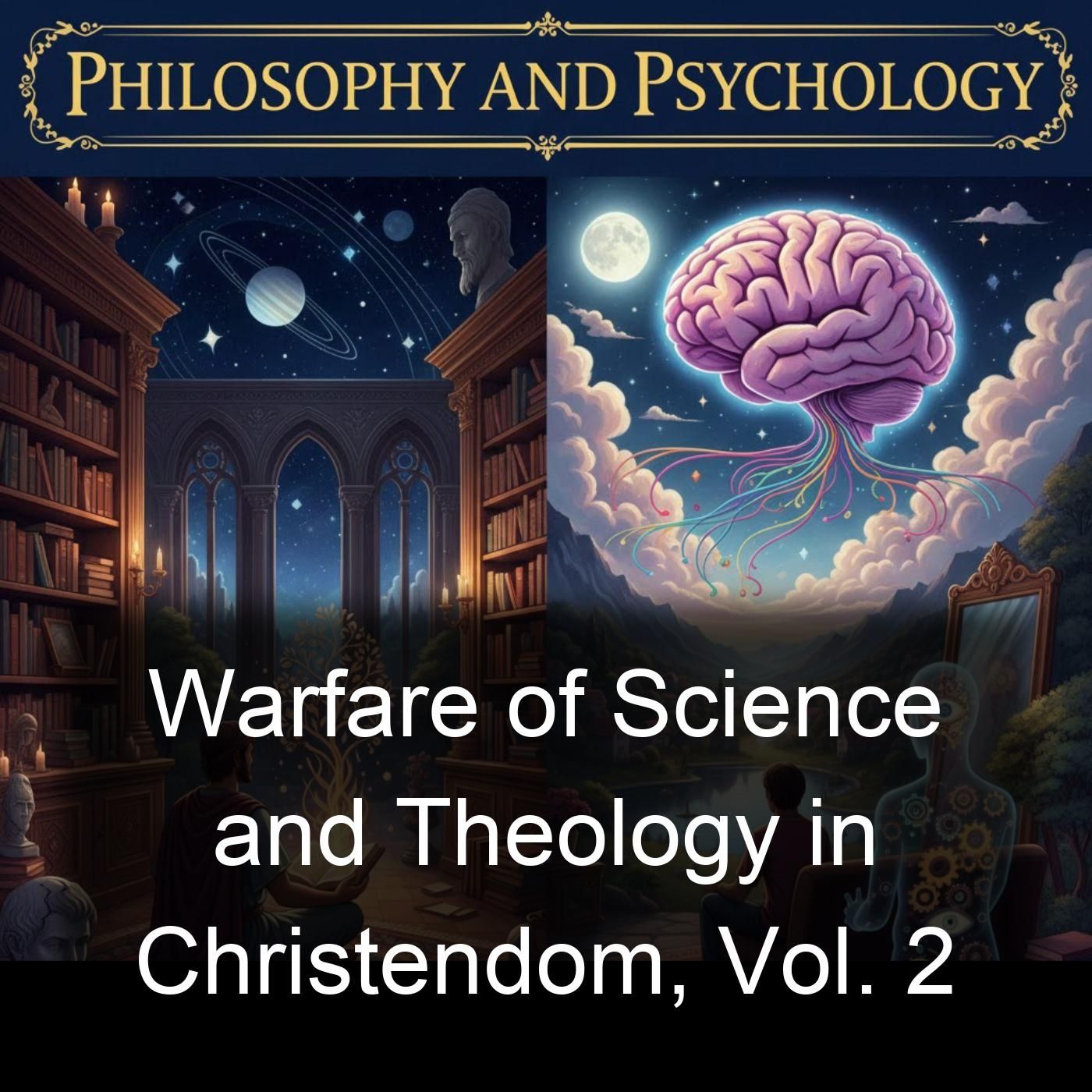 Warfare of Science and Theology in Christendom, Vol. 2 cover art