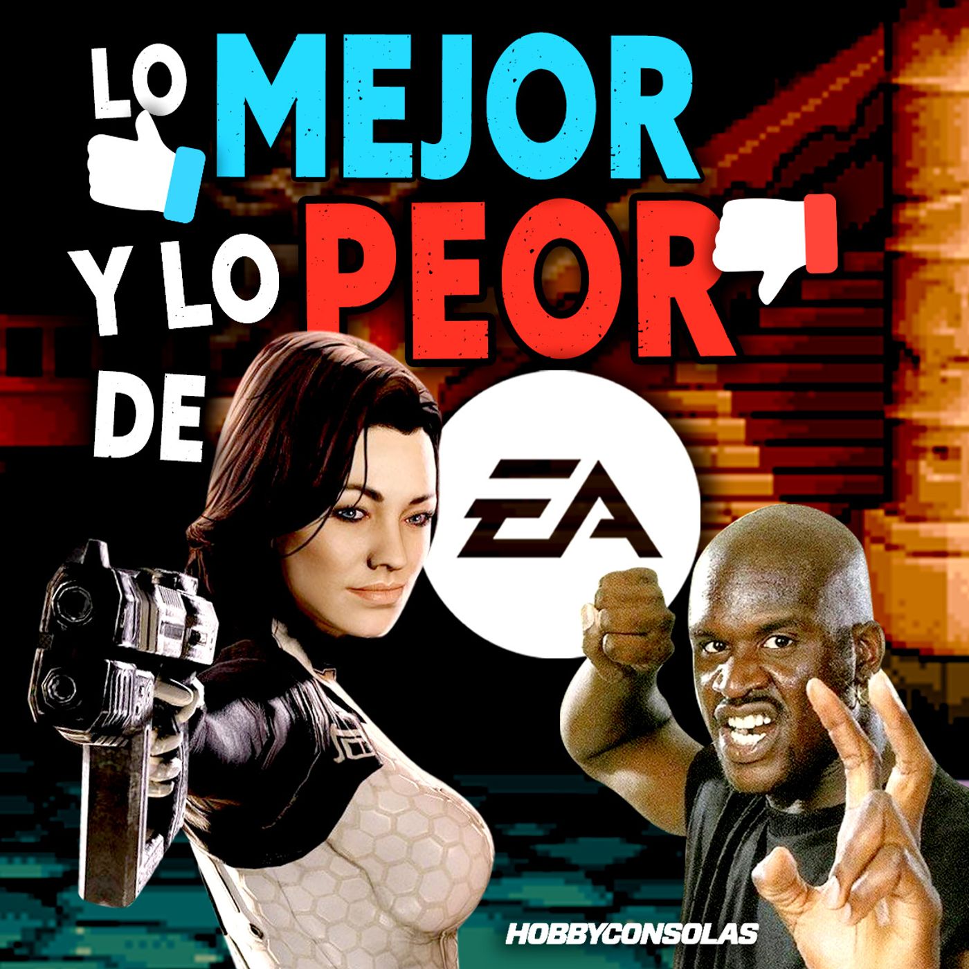 ELECTRONIC ARTS - LO MEJOR Y LO PEOR en toda su trayectoria