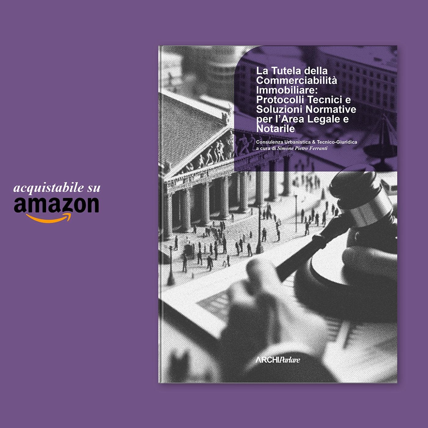 La tutela della commerciabilità immobiliare — Archiparlare Podcast by archspf cover