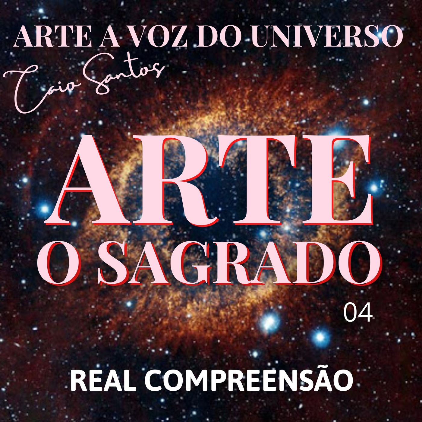 ARTE - A VOZ DO UNIVERSO