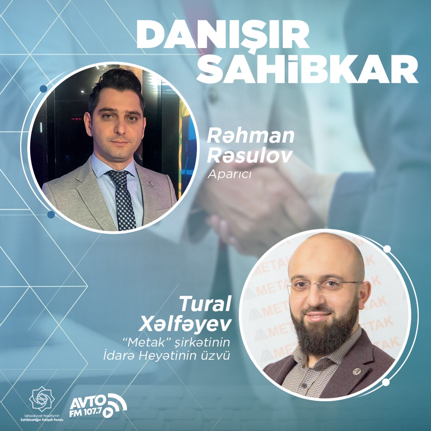 "Danışır Sahibkar" I Tural Xəlfəyev