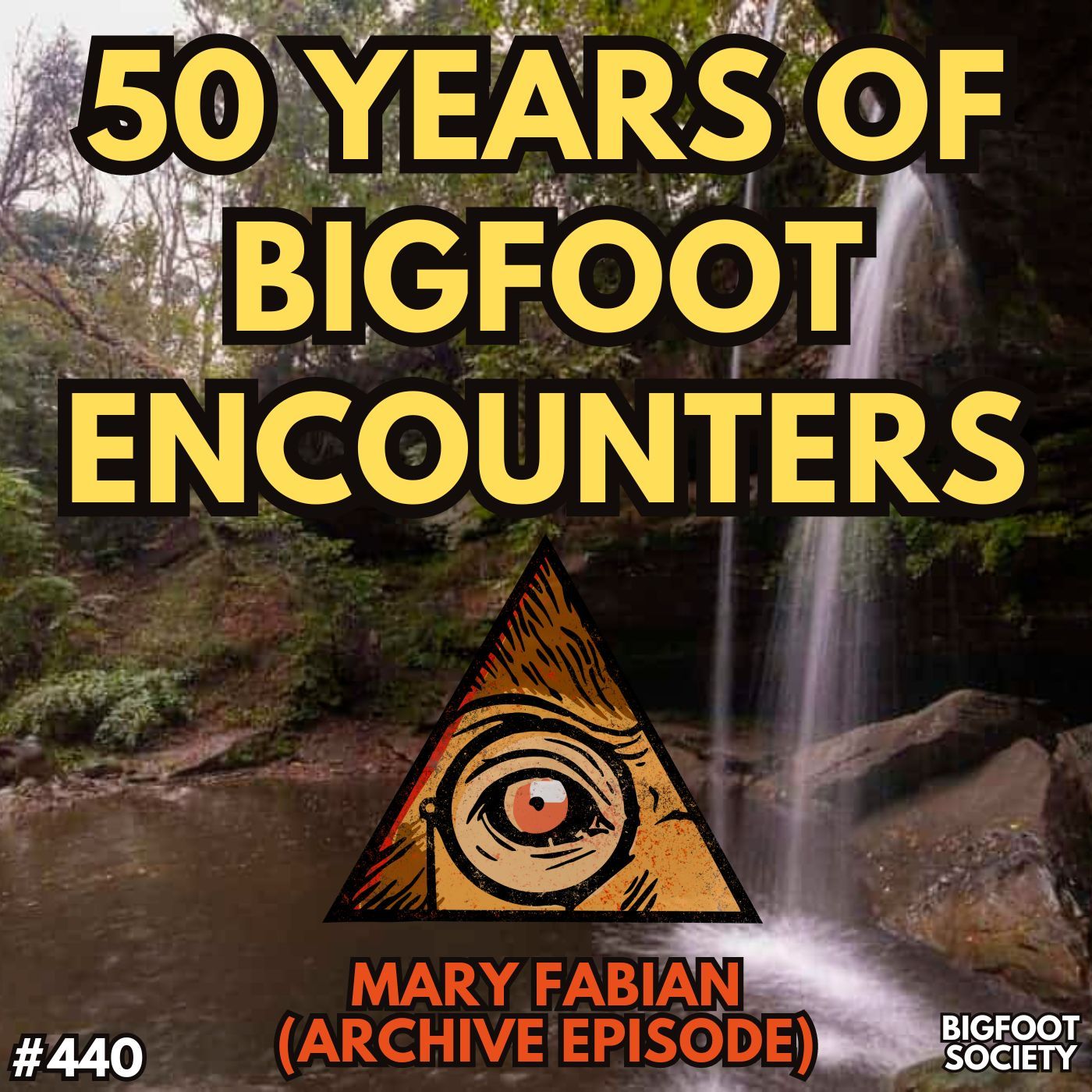 A Lifetime with Bigfoot (Archives)