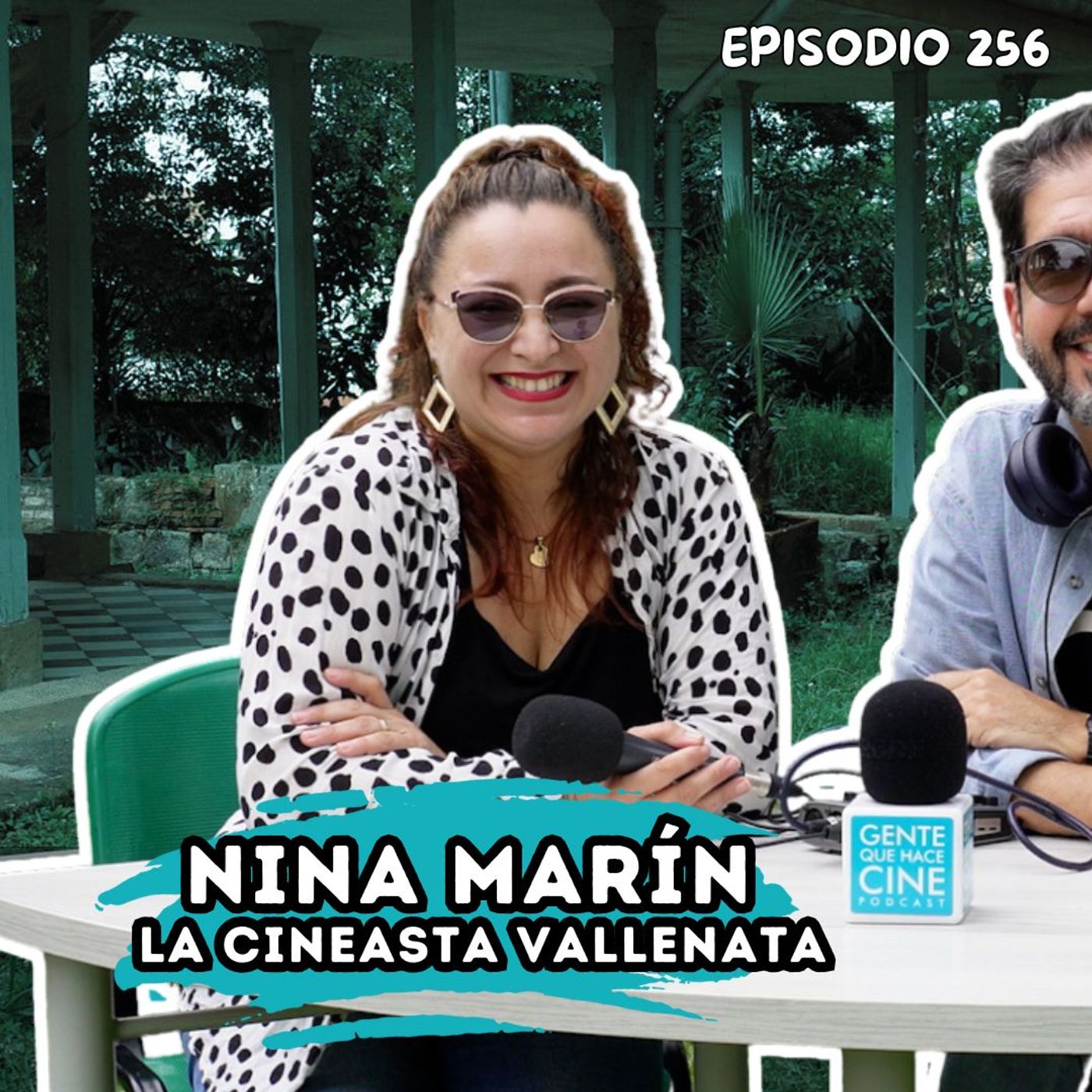 EP257: LA CINEASTA VALLENATA | NINA MARÍN