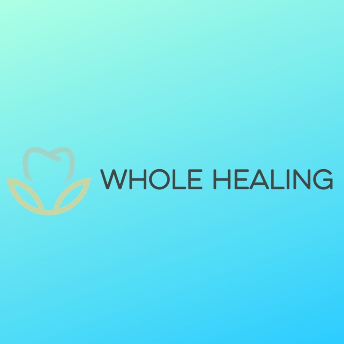 Whole Healing