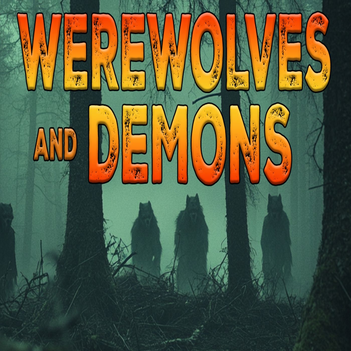Werewolves and Demons