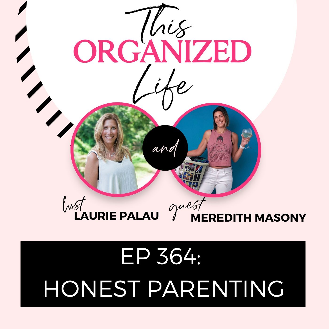Honest Parenting with Meredith Masony | Ep 364