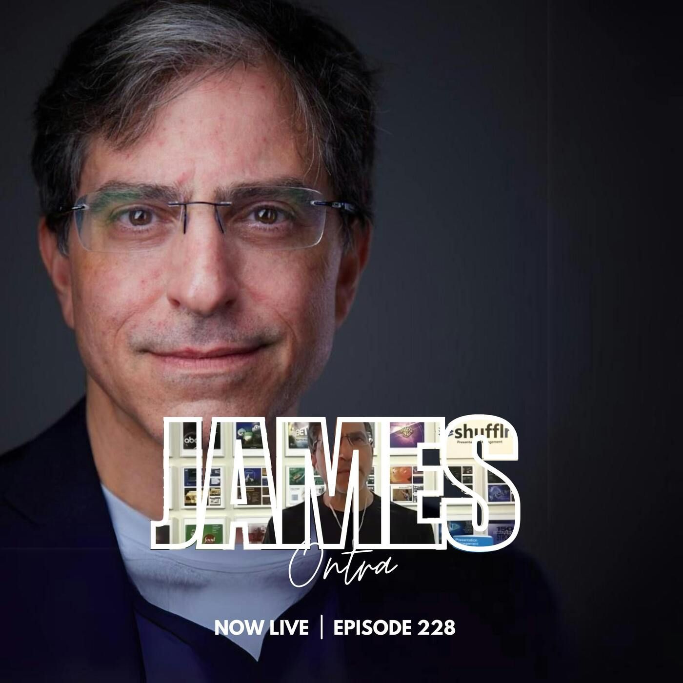 228: Ever Wonder How to Master Storytelling? Ready for James Ontra’s Jaw-Dropping Presentation Tips?
