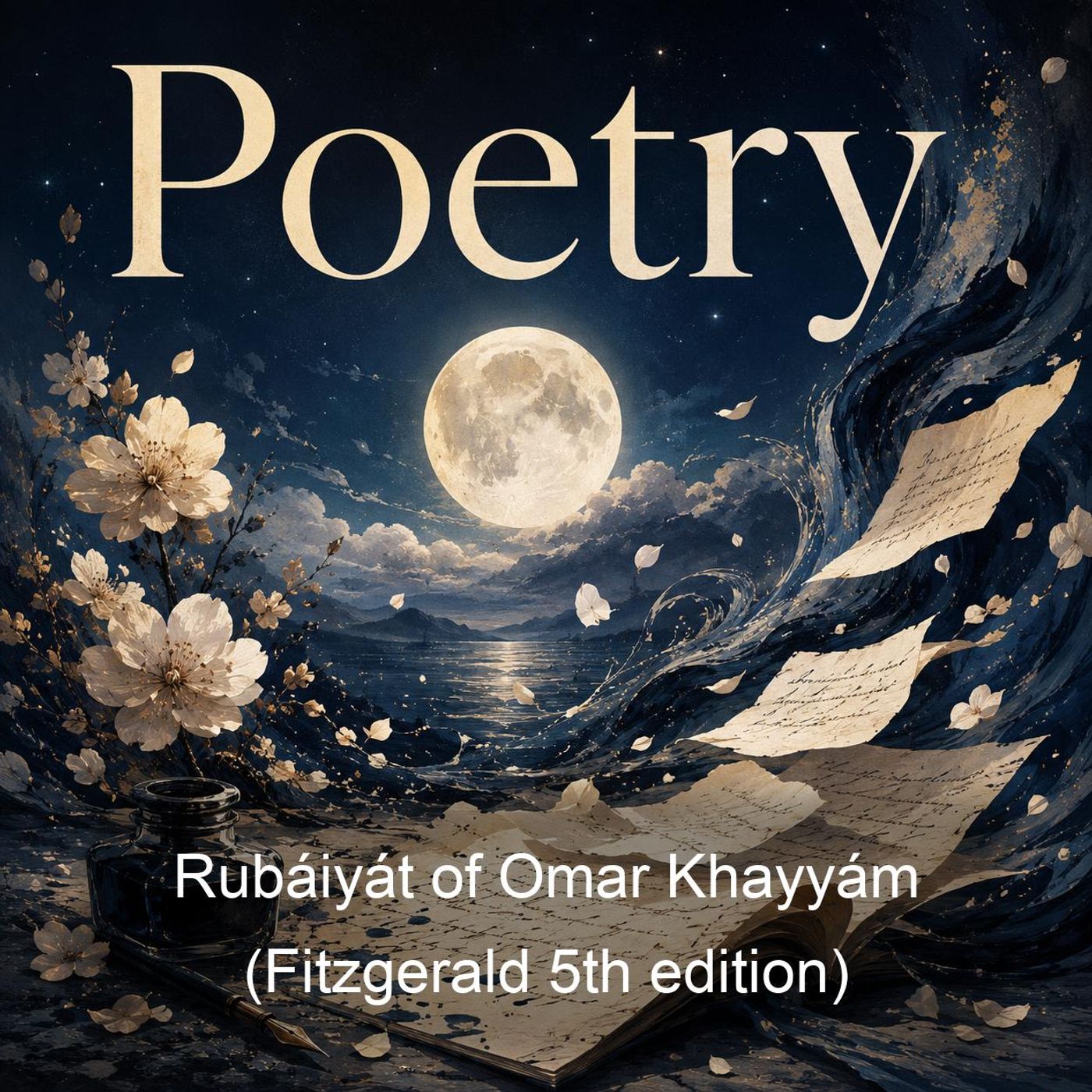 Rubáiyát of Omar Khayyám (Fitzgerald 5th edition)
