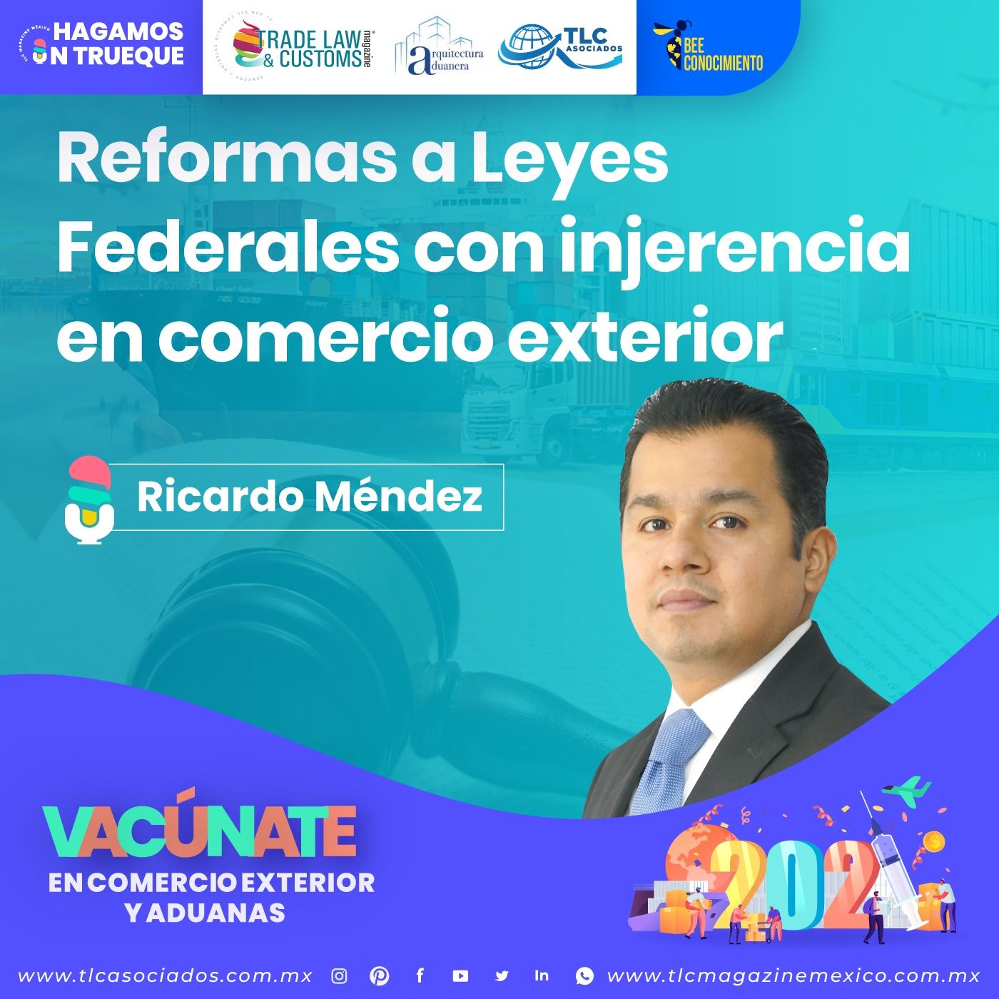 Episodio 133. Reformas a Leyes Federales con injerencia en Comercio Exterior