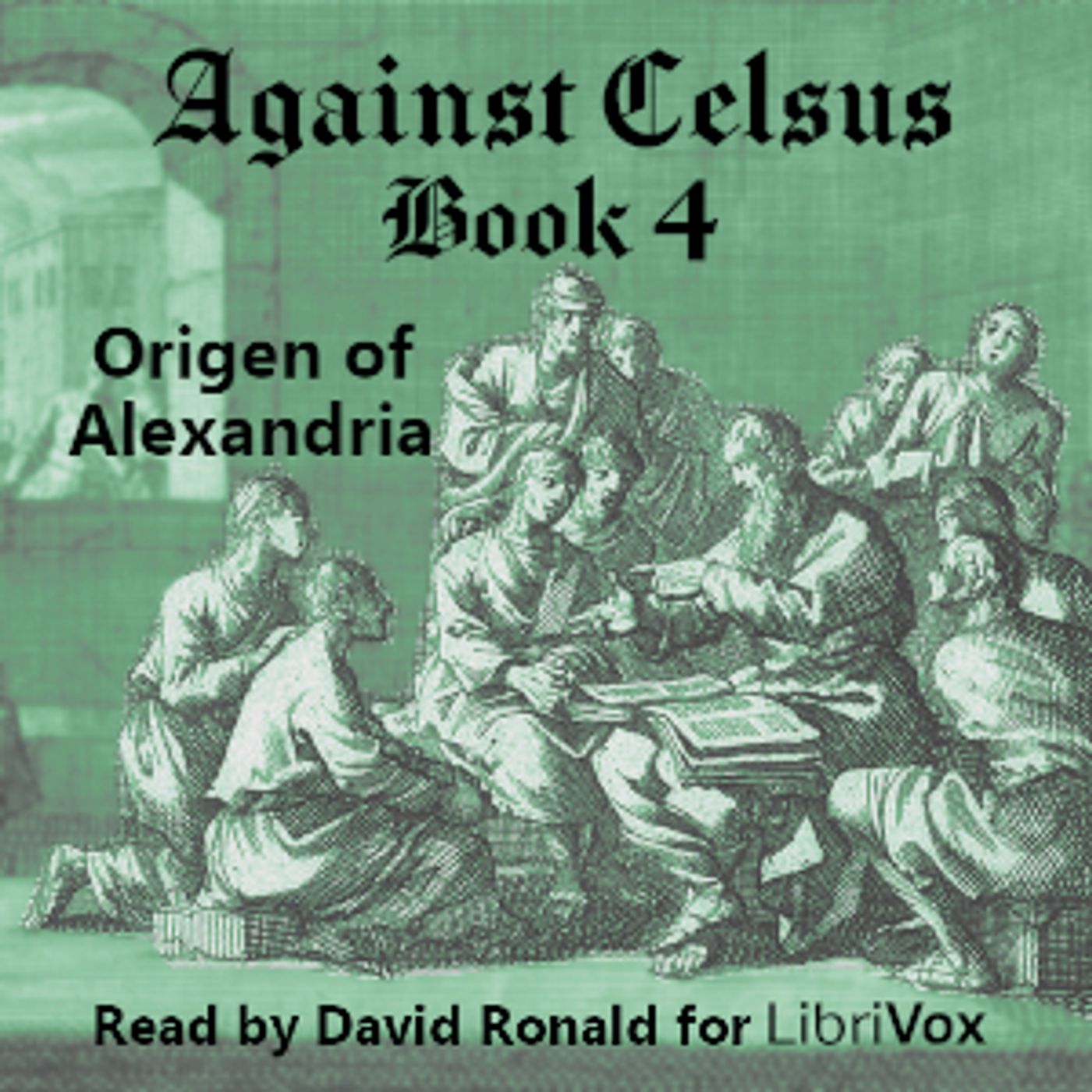 Against Celsus Book 4 by Origen of Alexandria cover art
