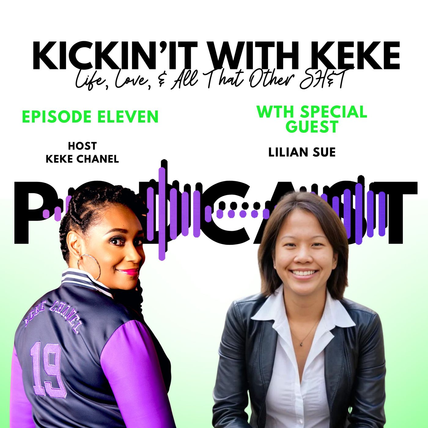 Kickin’ It With KeKe: Life, Love, & All That Other SH&T