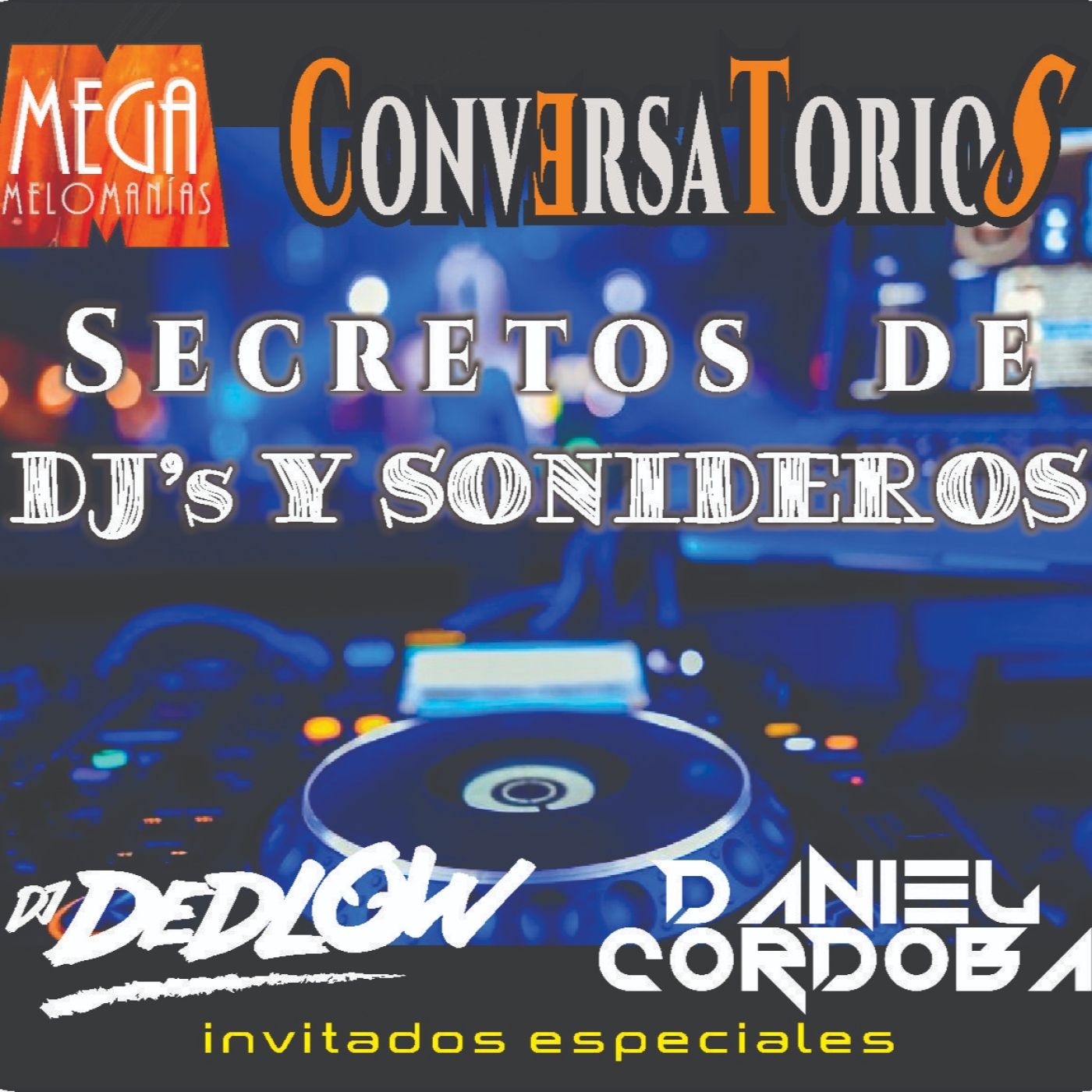 MegaMelómanías