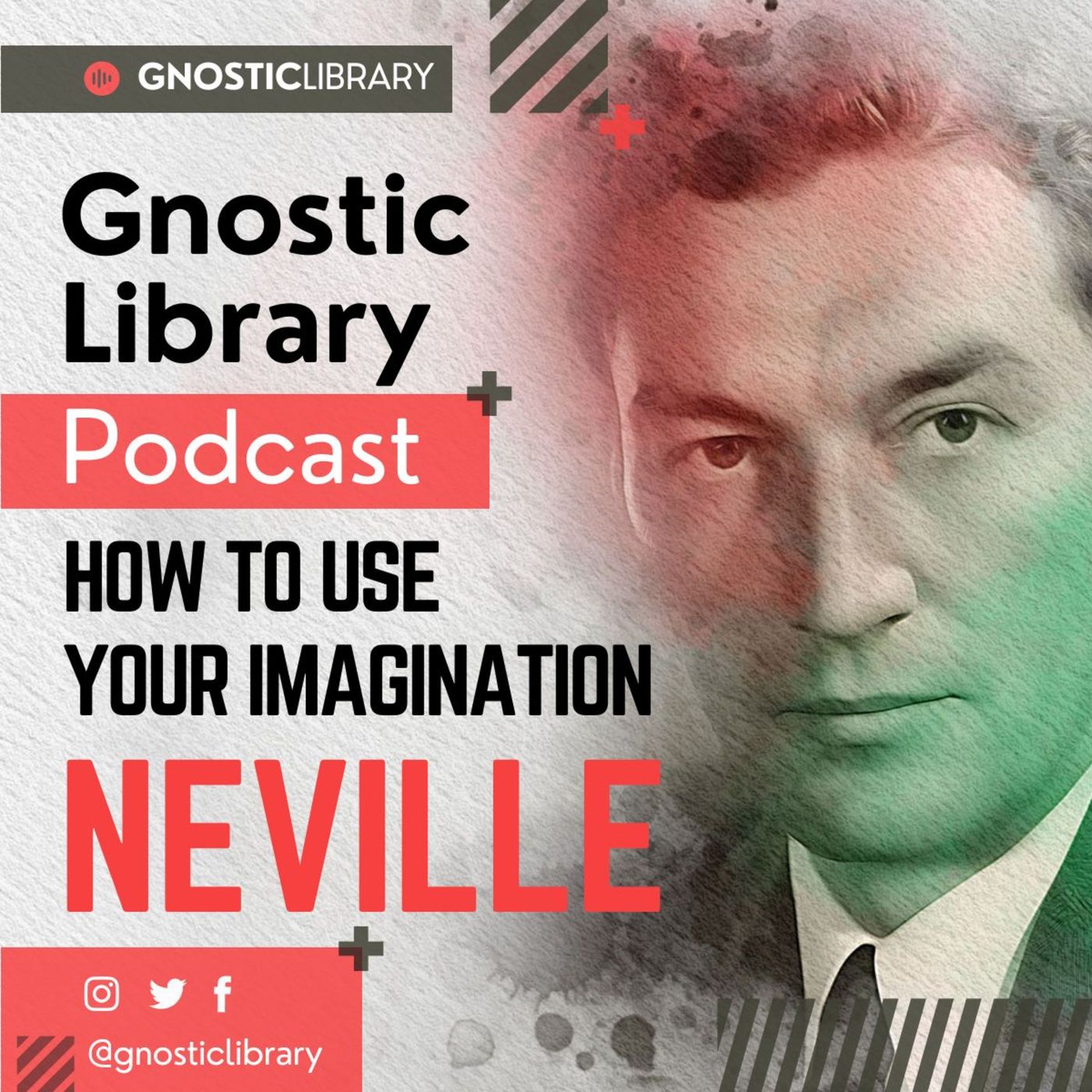 How to Use Your Imagination ❯ Neville Goddard ❯ Original Recording