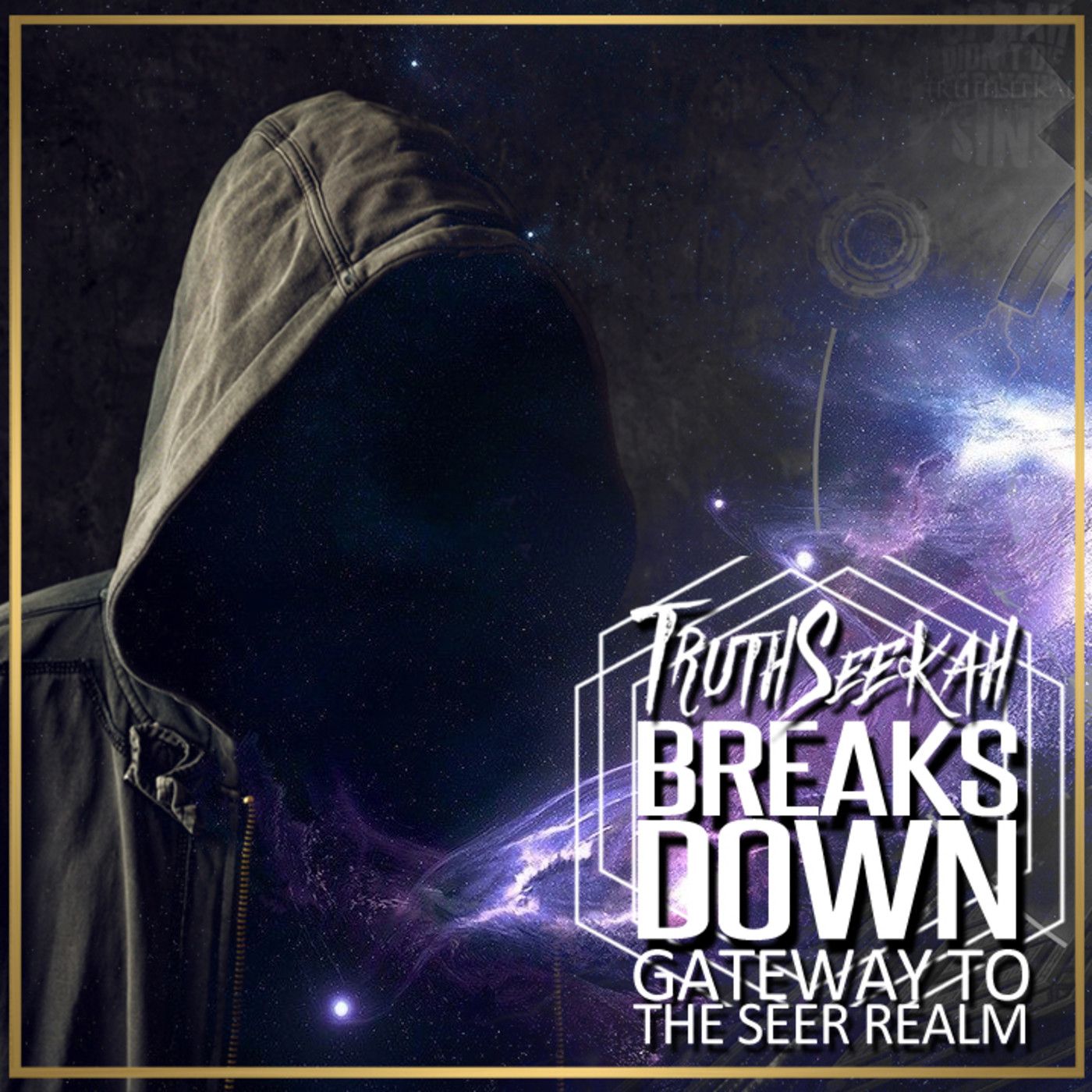 TruthSeekah Breaks Down "Gateway To The Seer Realm" Song Lyrics episode artwork