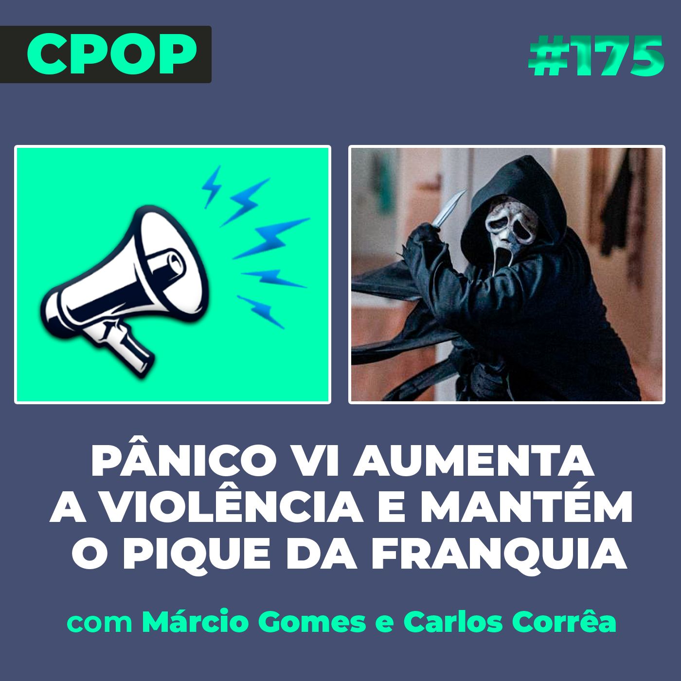 #175 Pânico VI aumenta a violência e mantém o pique da franquia episode artwork