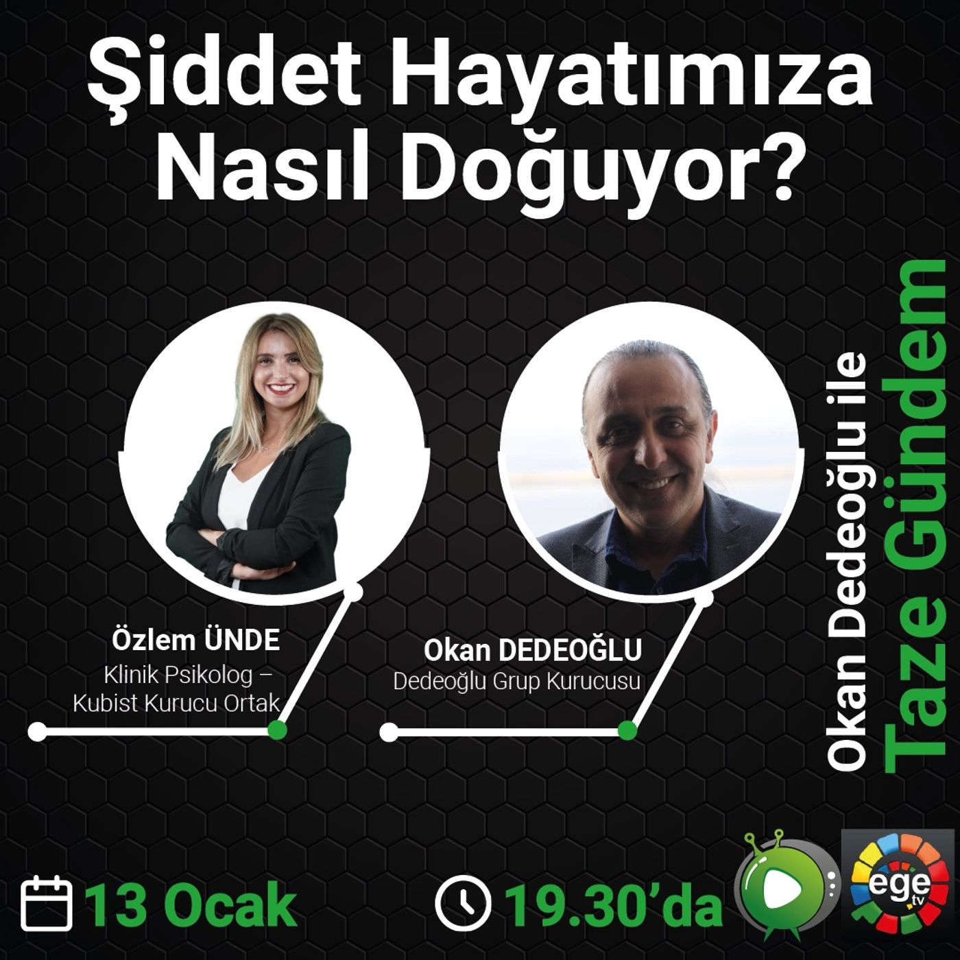 Okan Dedeoğlu ile Taze Gündem