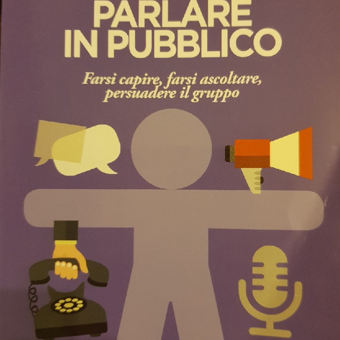 Cesare A.Sansavini : Parlare in Pubblico