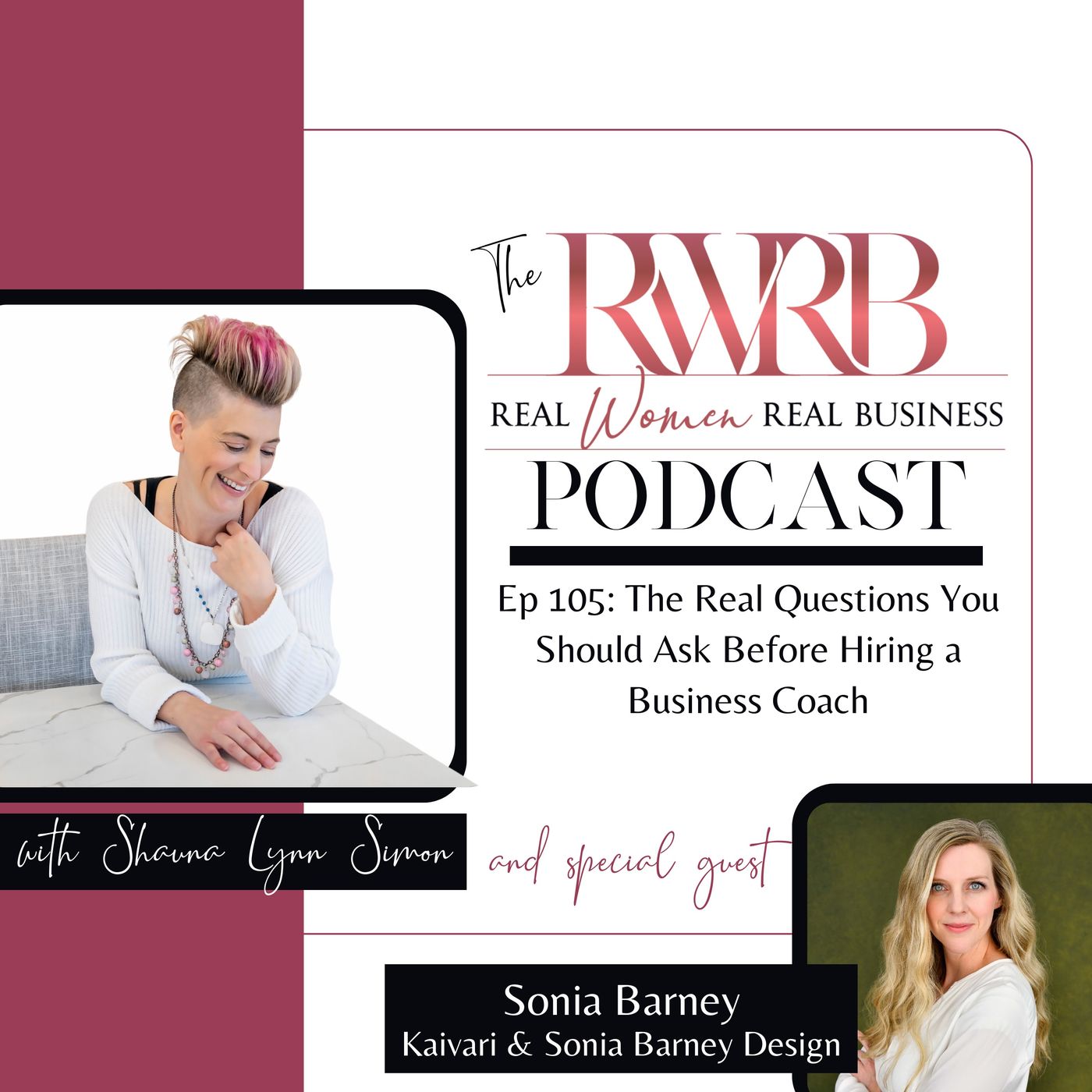 The Real Questions You Should Ask Before Hiring a Business Coach with Sonia Barney The Real Questions You Should Ask Before Hiring a Business Coach with Sonia Barney