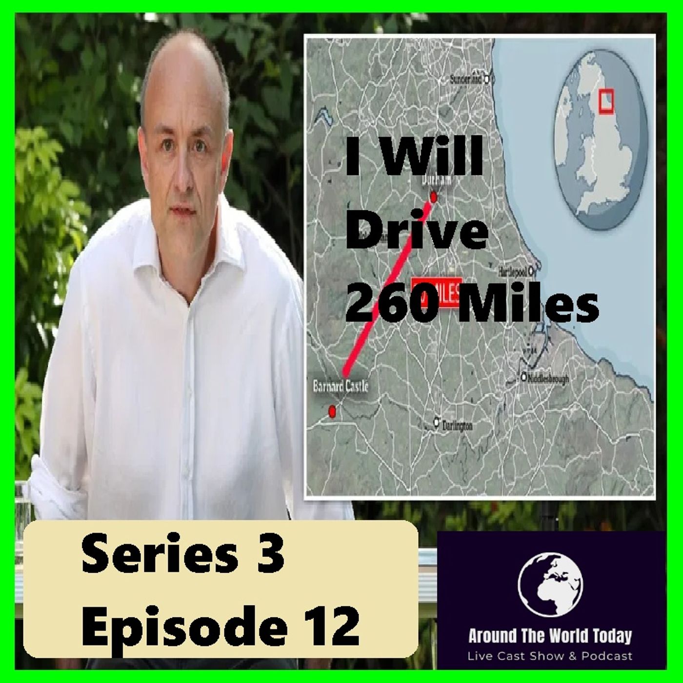 Around The World today Series 3 Episode 12 - I will Drive 260 miles episode artwork