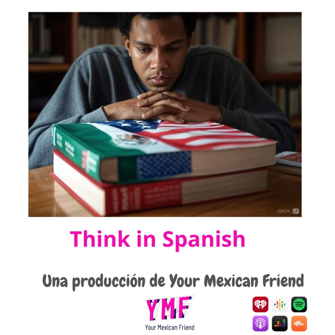 Think in Spanish