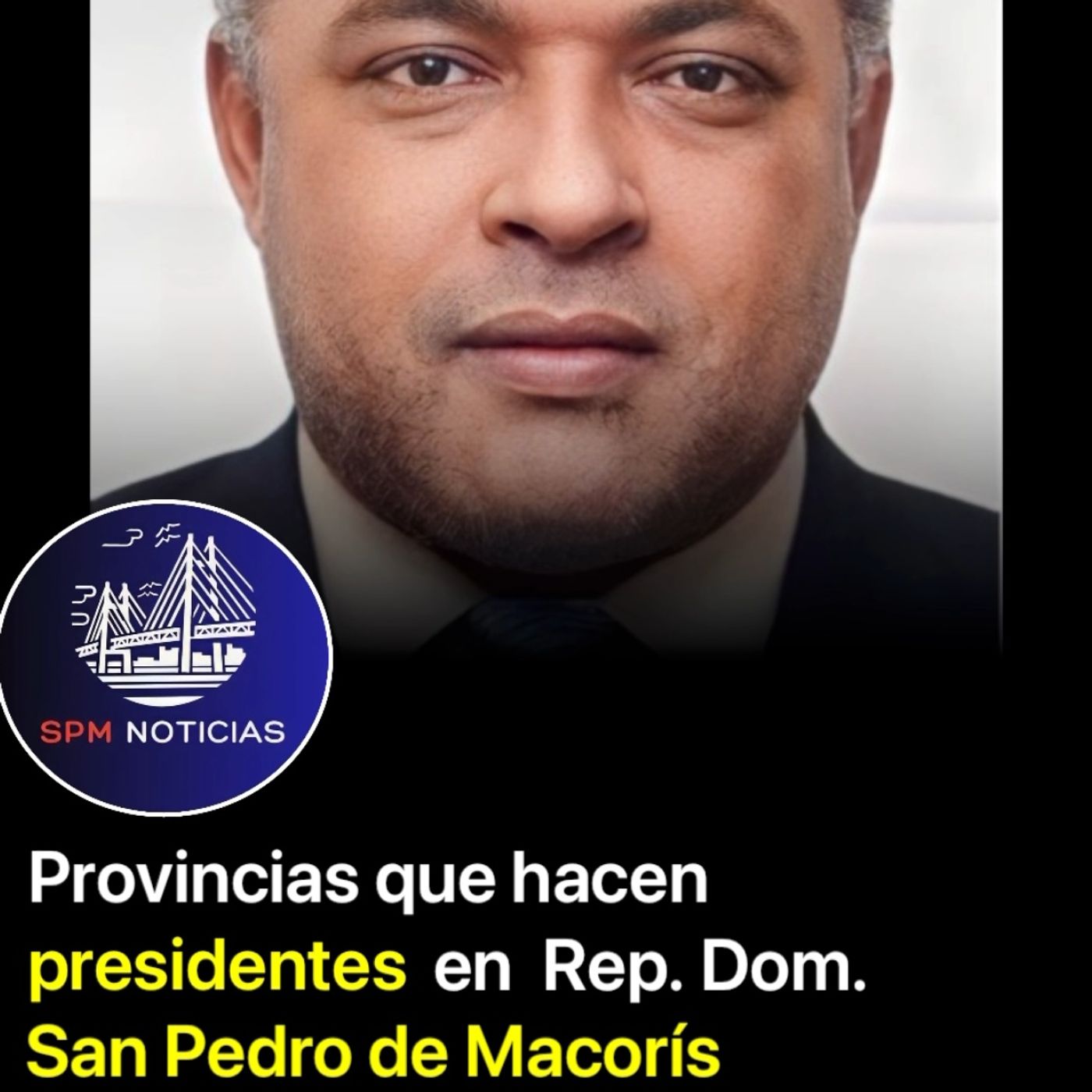 San Pedro de Macorís es una de las provincias que hacen presidentes en la República Dominicana. episode artwork