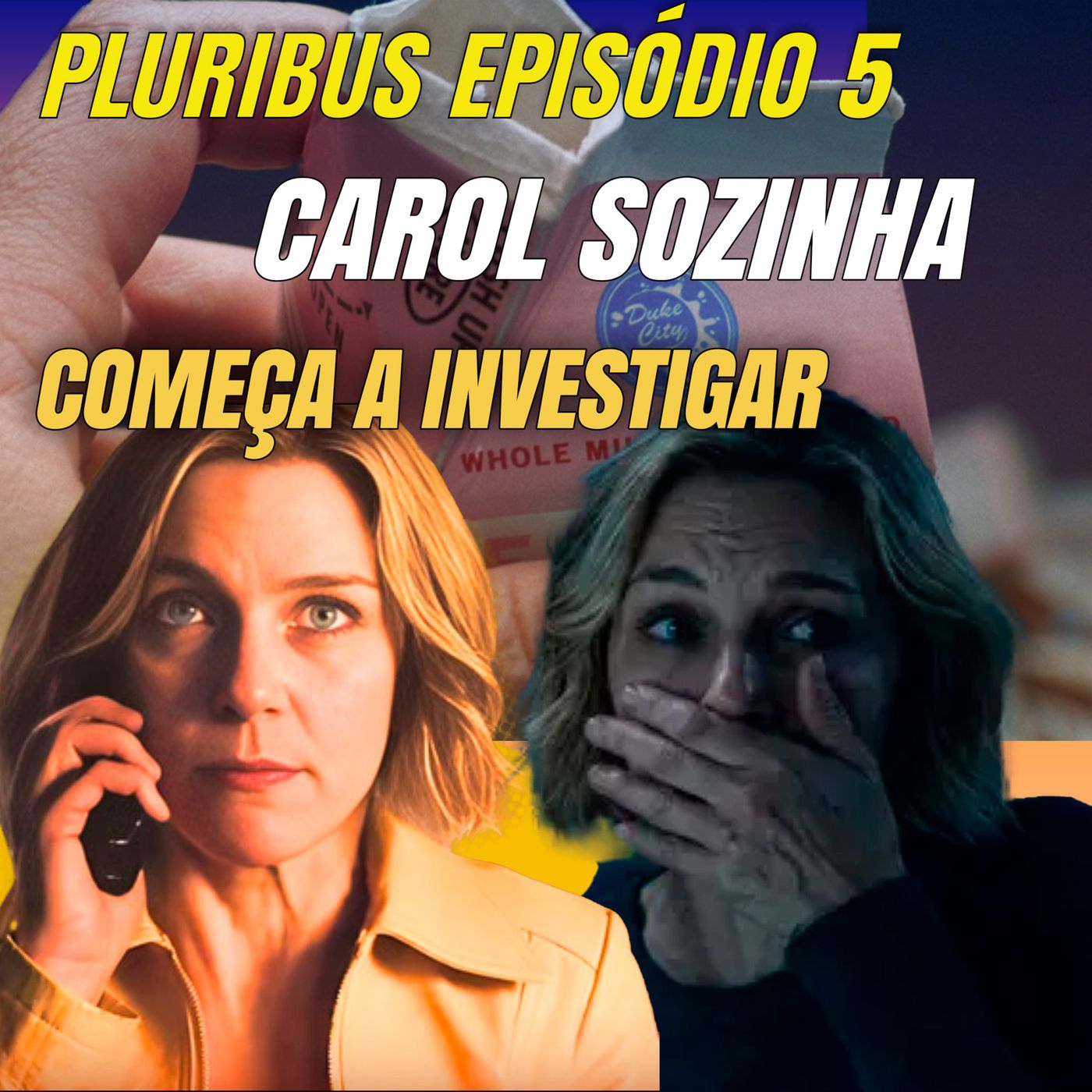ANÁLISE PLURIBUS EPISÓDIO 5 "Tem leite?" e IT: BEM-VINDOS A DERRY - Pennywise chegou! episode artwork
