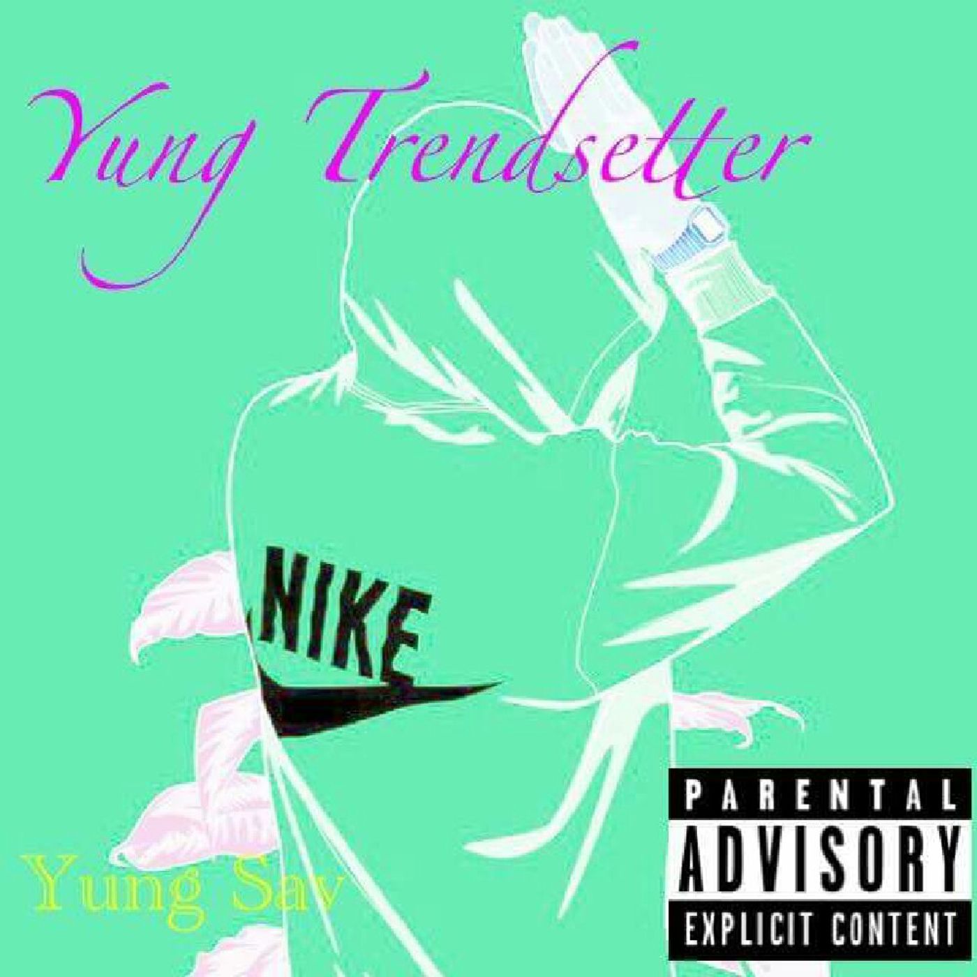 Yung Trendsetters [Prod By. Dj Bro]