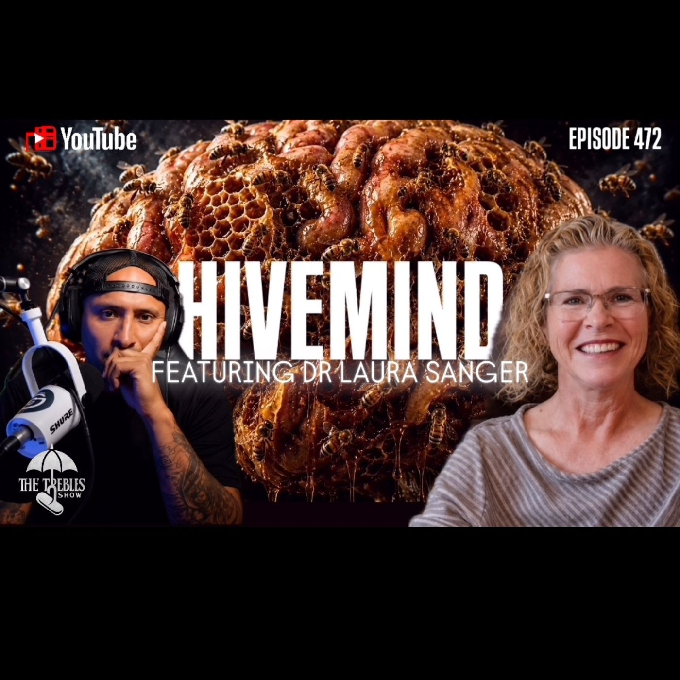 Hivemind! Ft. Dr Laura Sanger & Trebles Garcia episode artwork