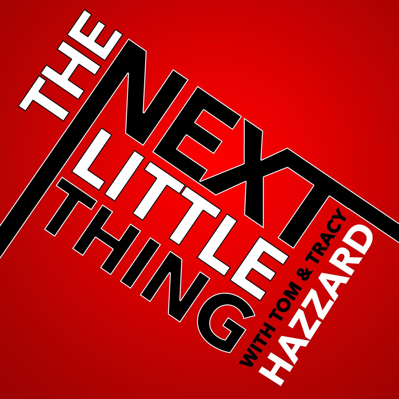 The Next Little Thing podcast artwork