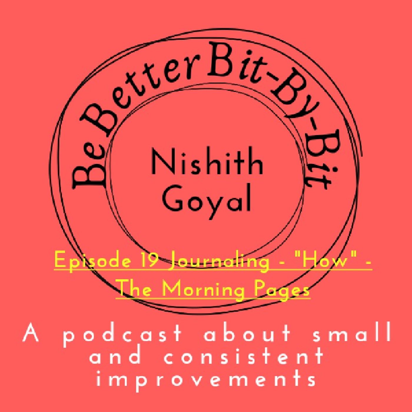 Be Better Bit-By-Bit