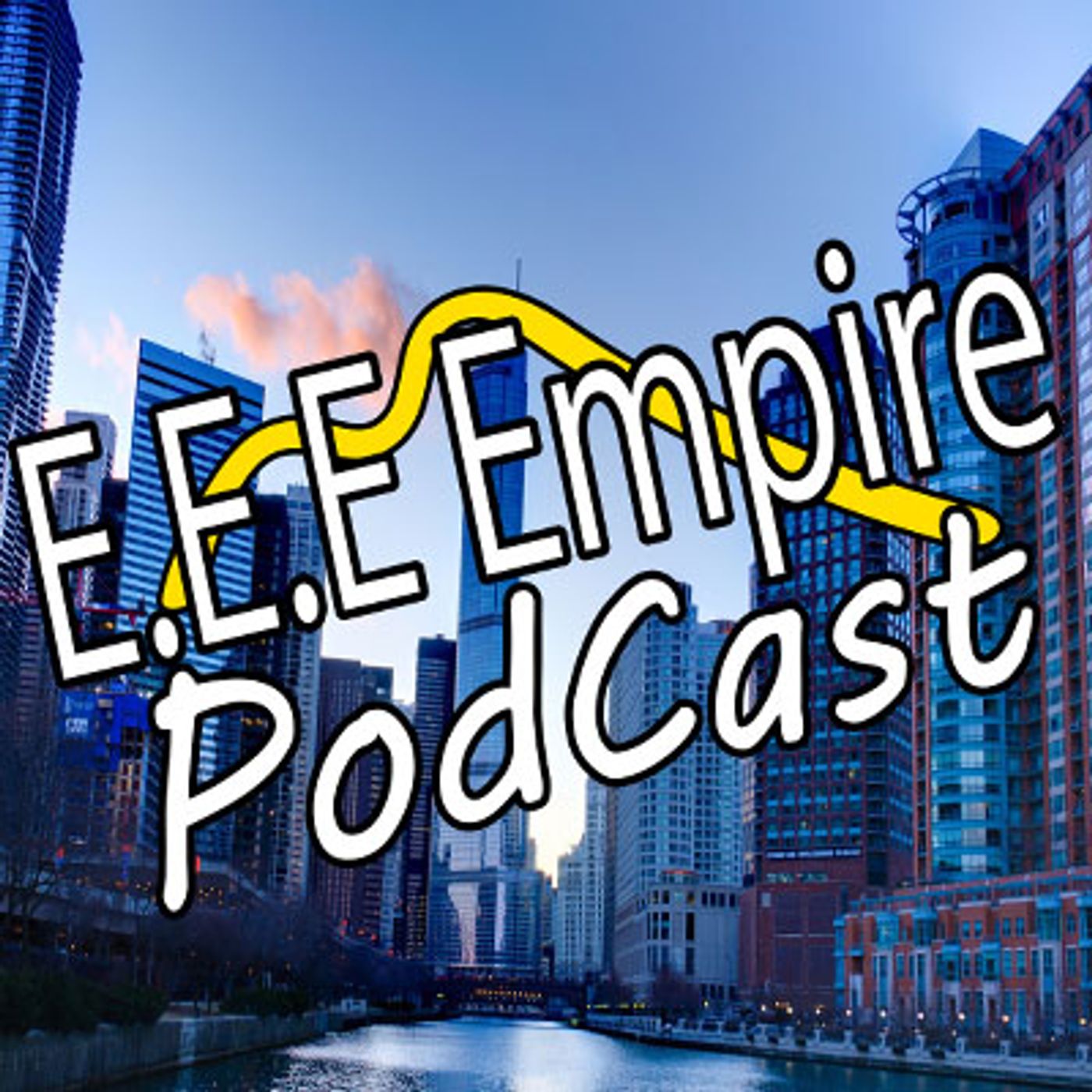 E.E.E Empire Podcast