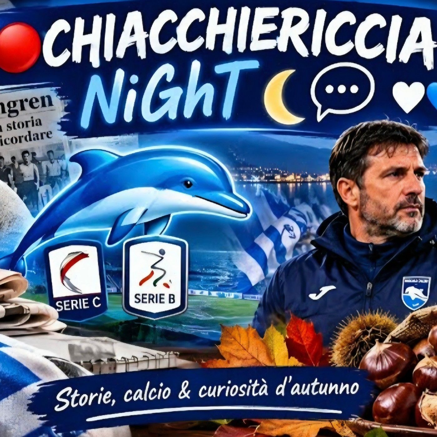 CHIACCHIERICCIA NiGht 🌜💭⚪️🔵 & 🌰 episode artwork