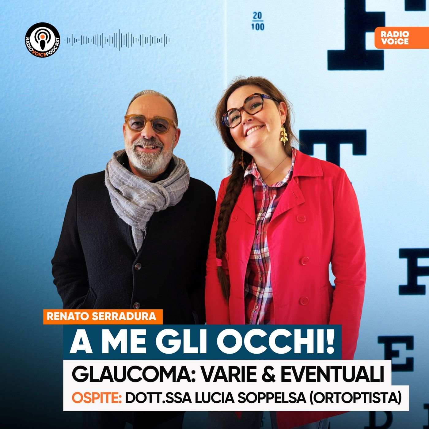 A me gli occhi! - Il Glaucoma (Ospite Dott.ssa Lucia Soppelsa - Ortoptista) episode artwork