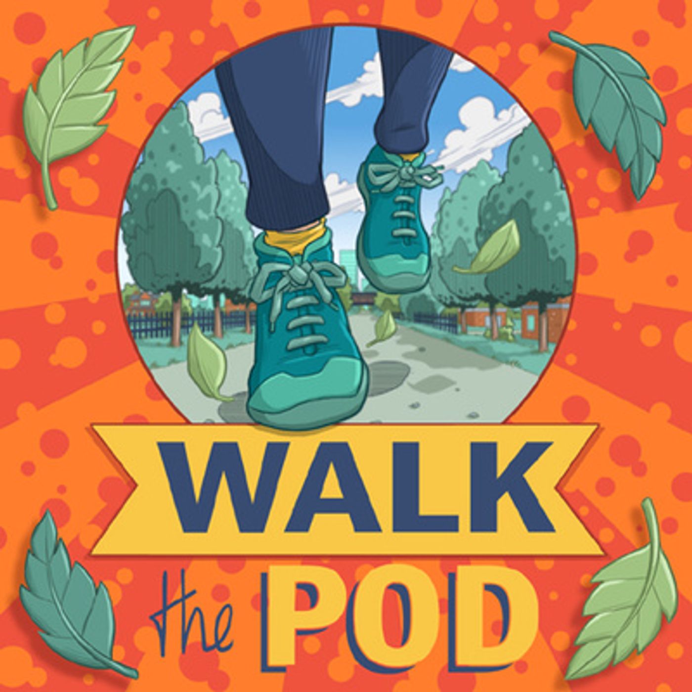 Walk the Pod: 10 minute walking