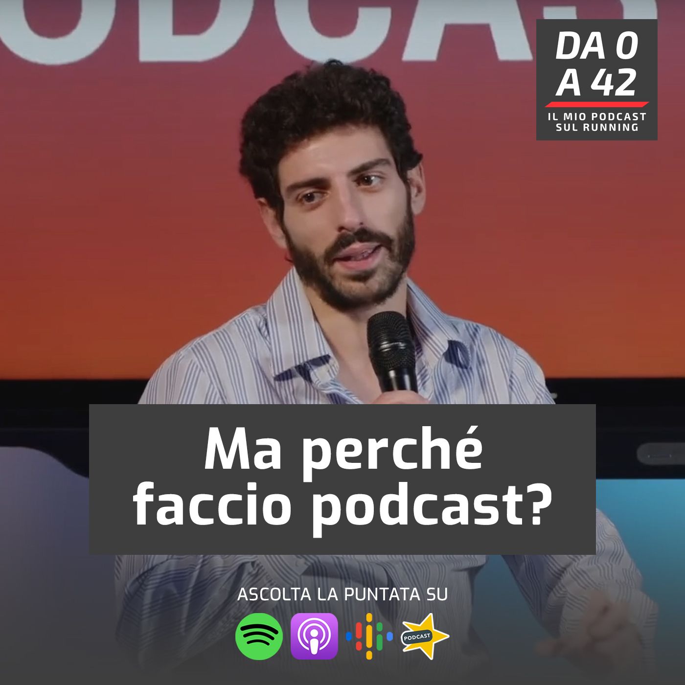 Da 0 a 42 - Il mio podcast sul running