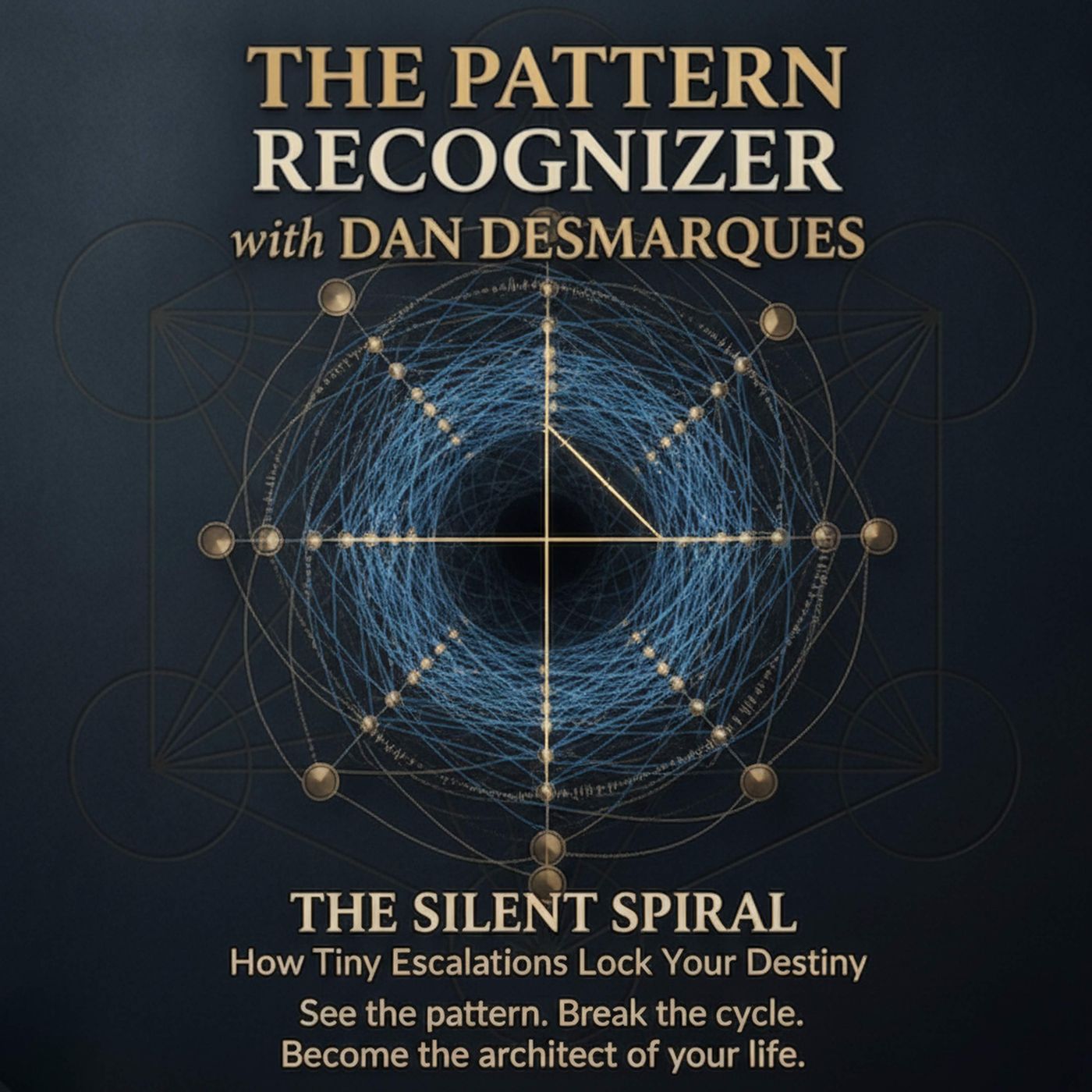 The Silent Spiral: How Tiny Escalations Lock Your Destiny episode artwork