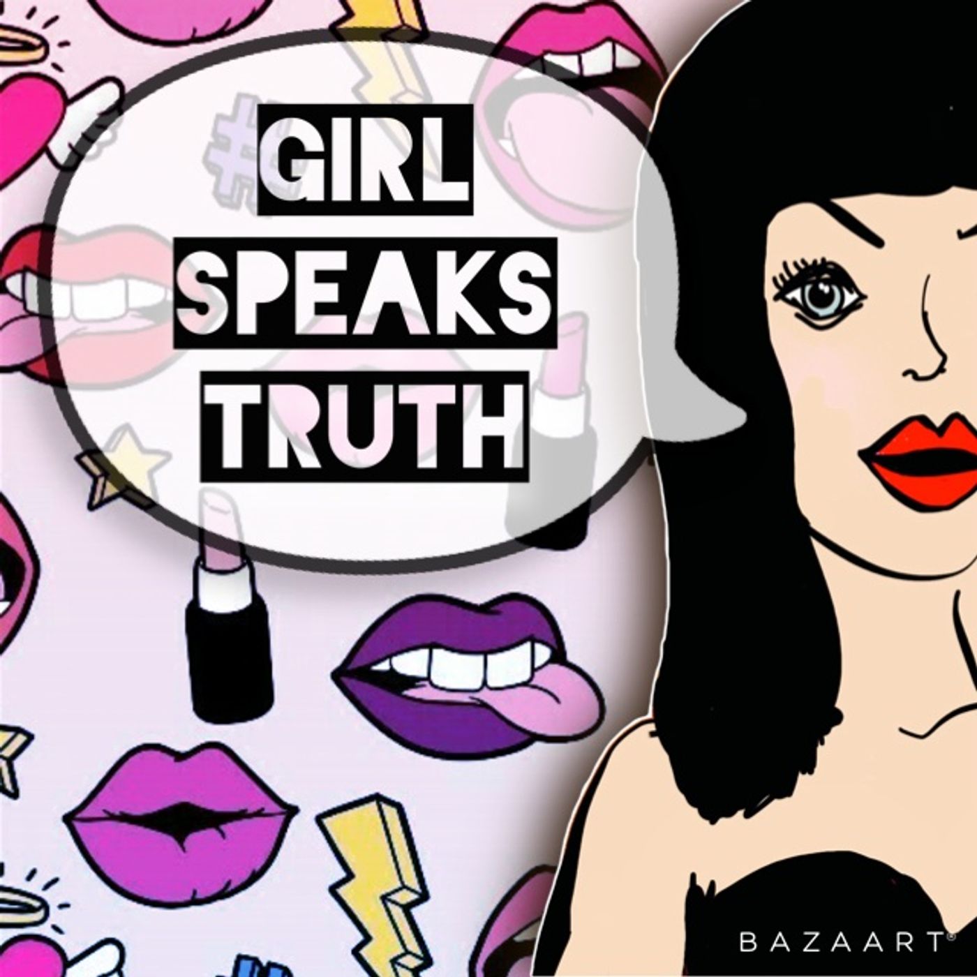 Girl Speaks Truth Girl Speaks Truth